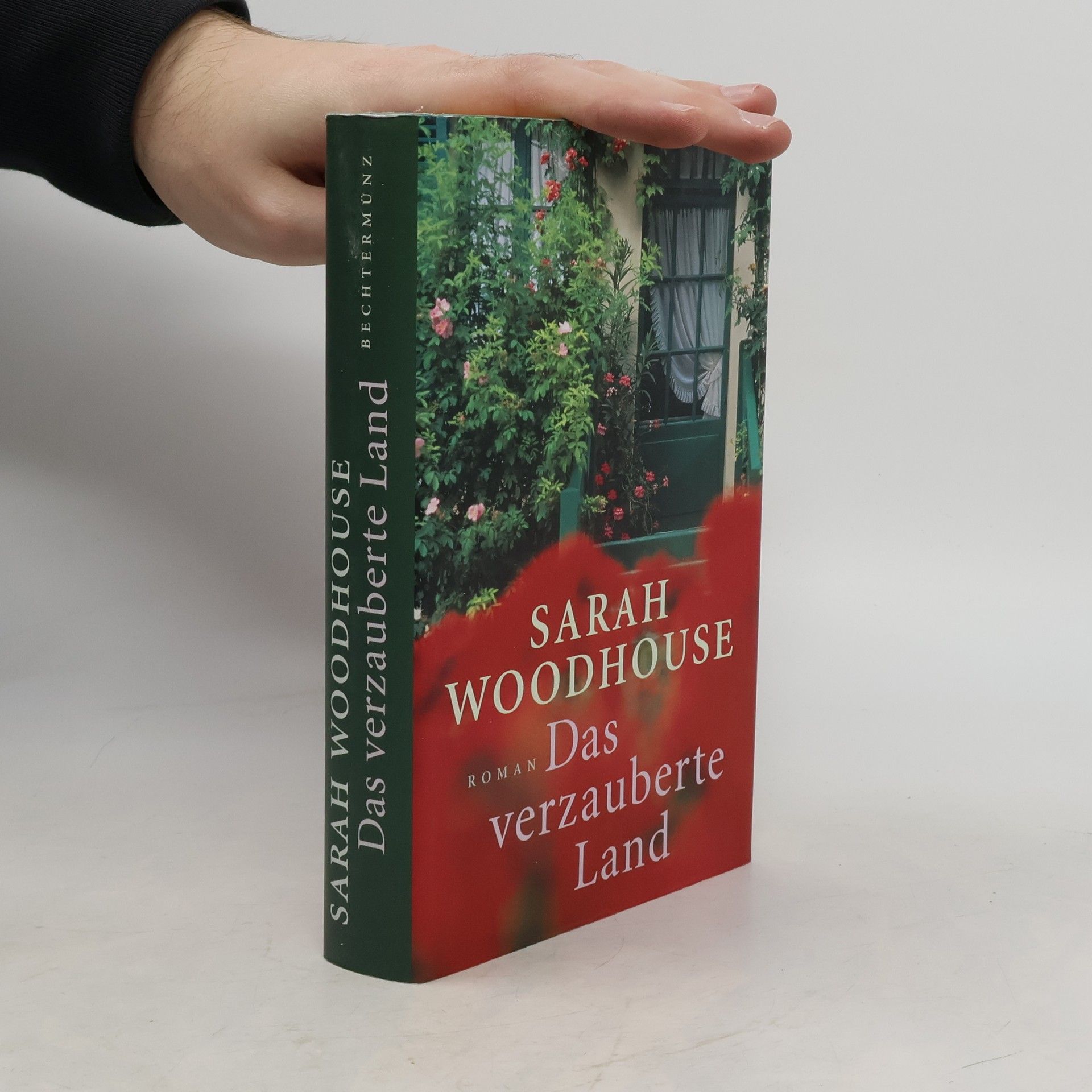Sarah Woodhouse Das verzauberte Land