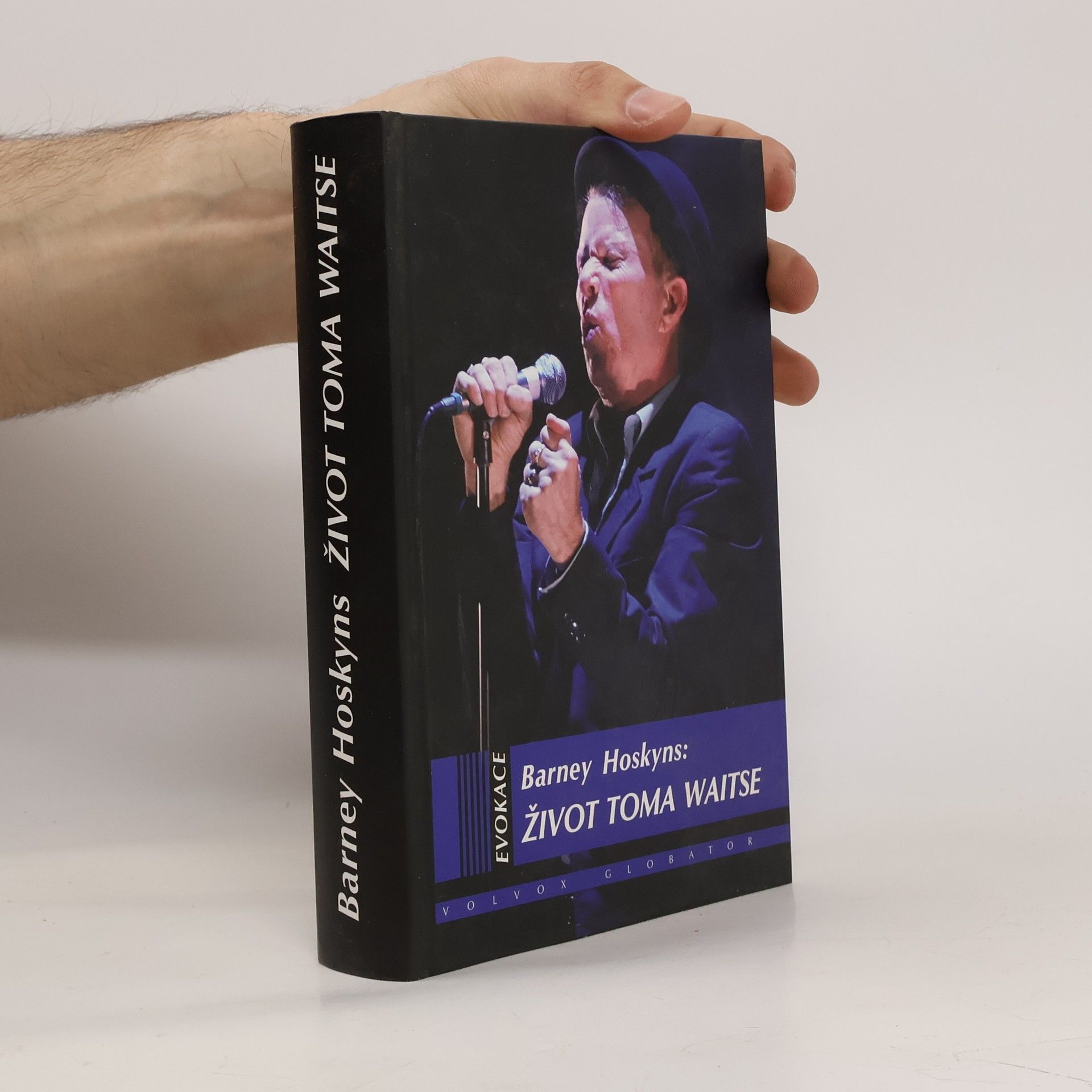 Barney Hoskyns Život Toma Waitse