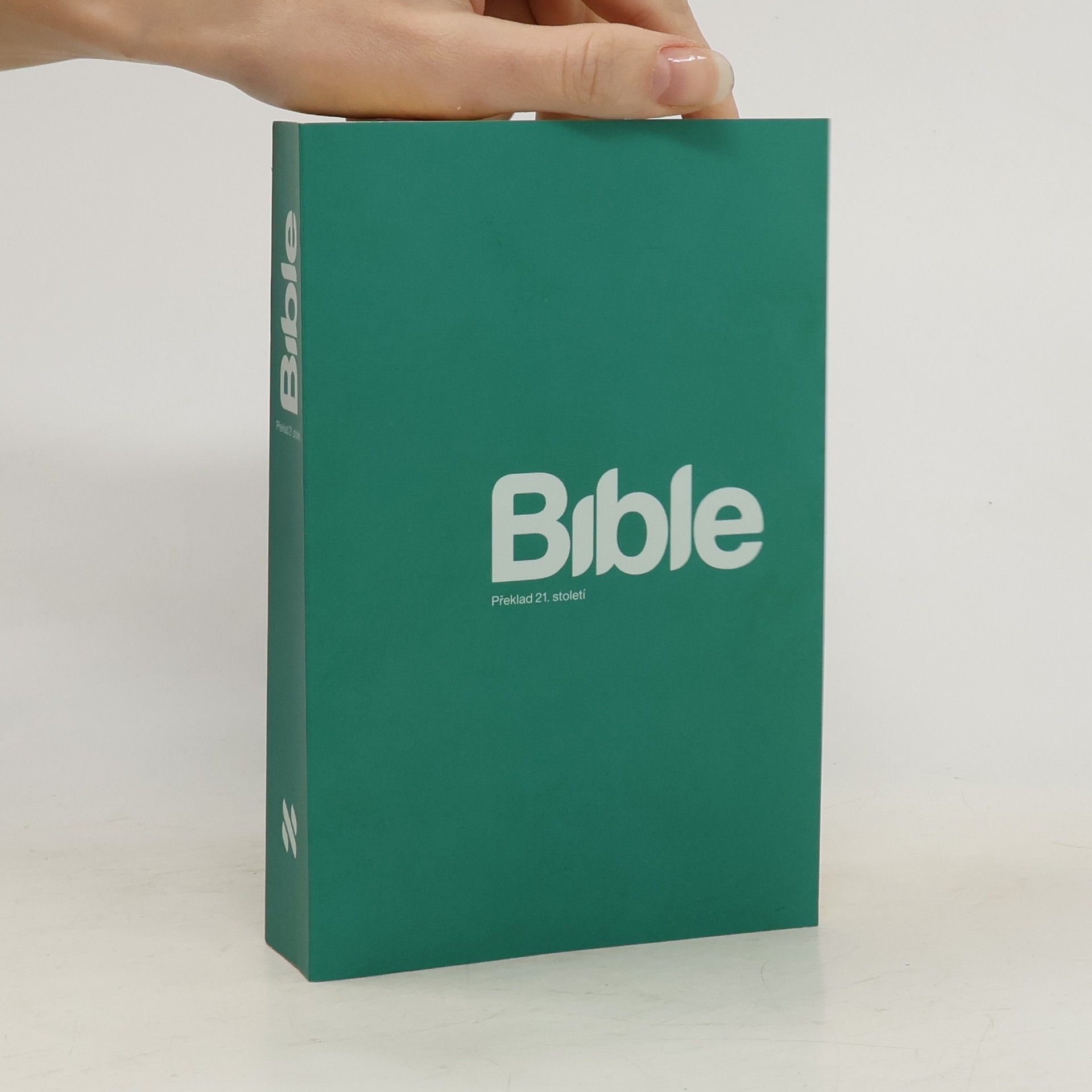 Collectif d'auteurs Bible : překlad 21. století