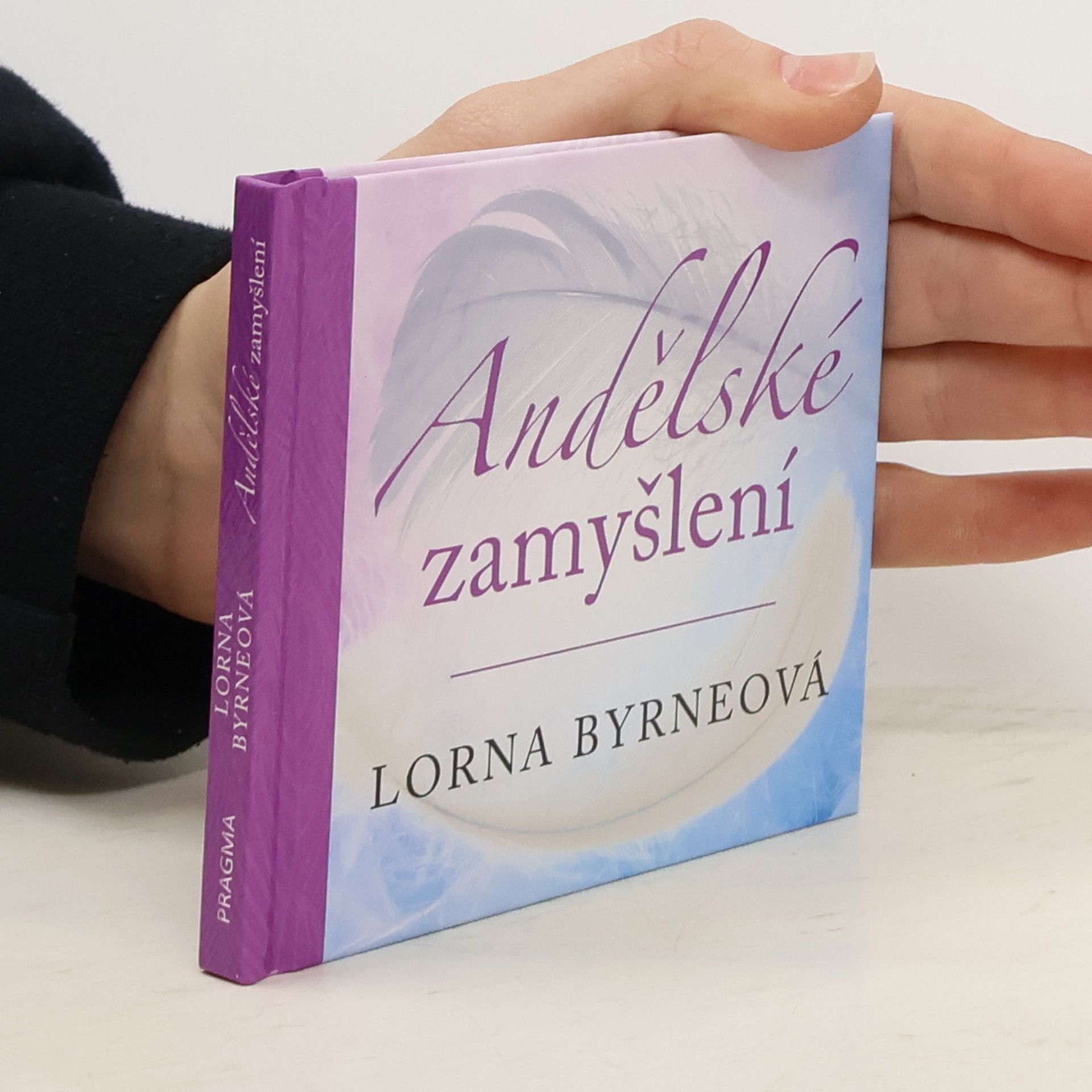 Lorna Byrne Andělské zamyšlení