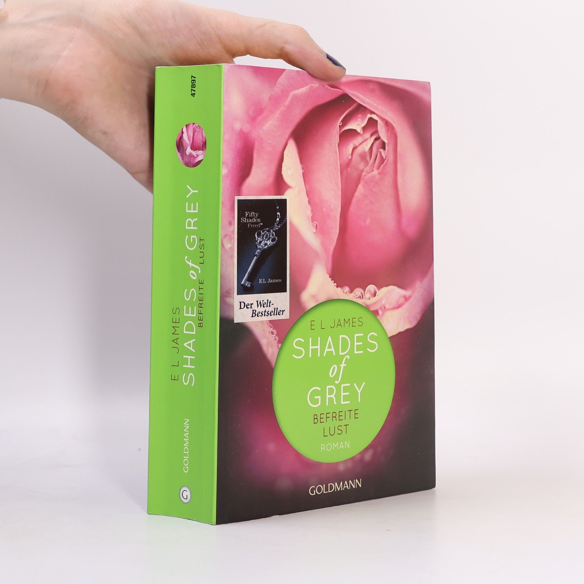 E. L. James Shades of Grey. Befreite Lust