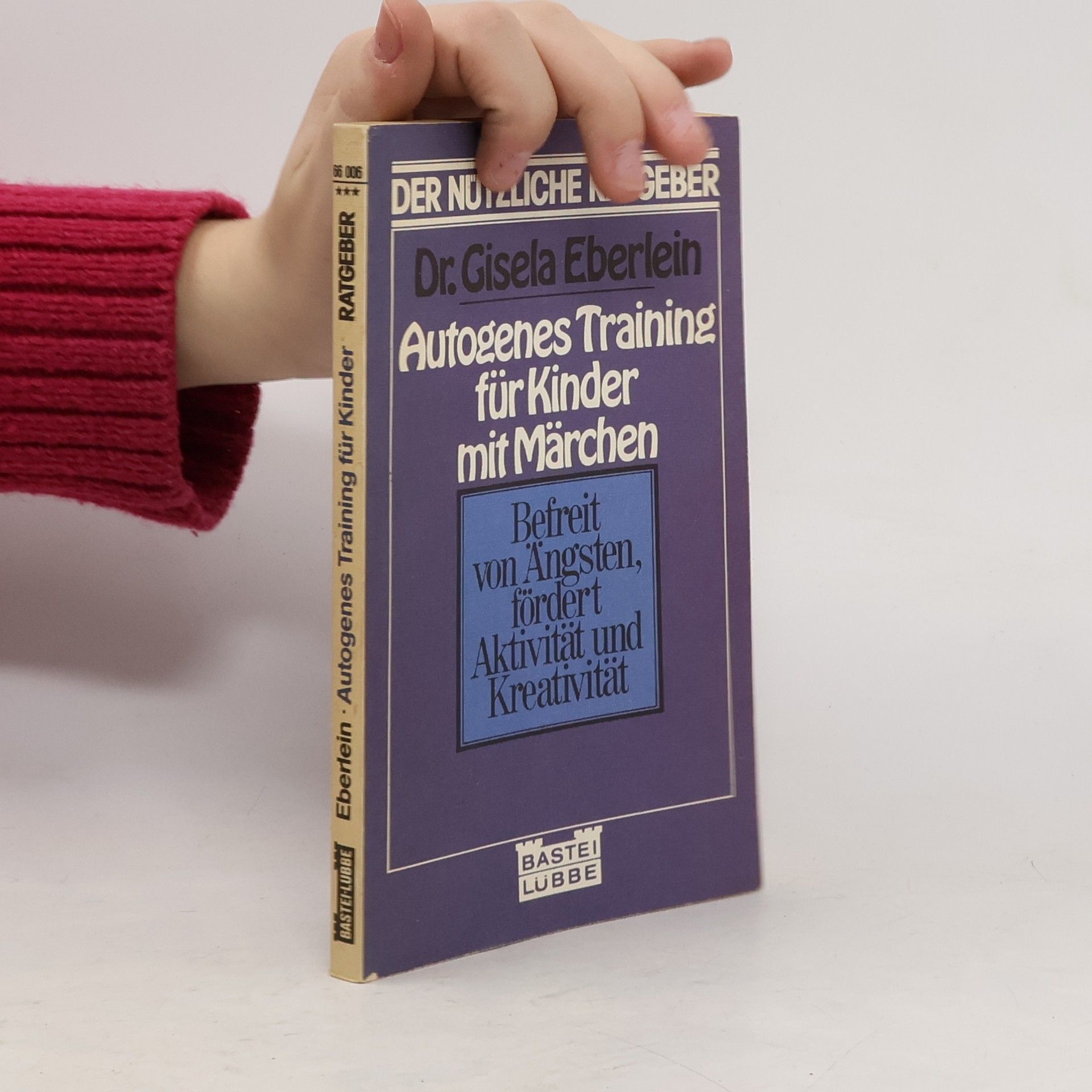 Gisela Eberlein Autogenes Training für Kinder mit Märchen