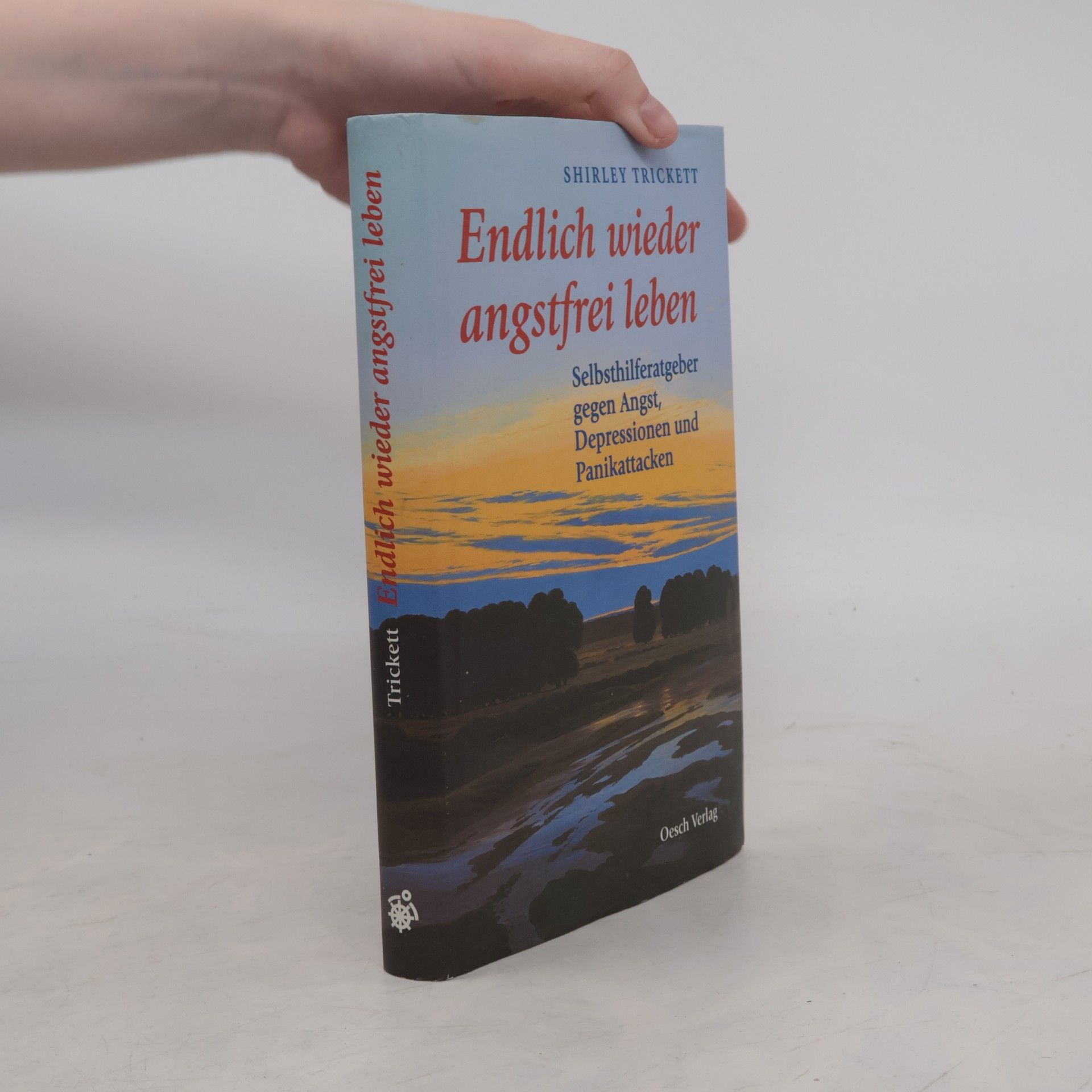 Endlich wieder angstfrei leben