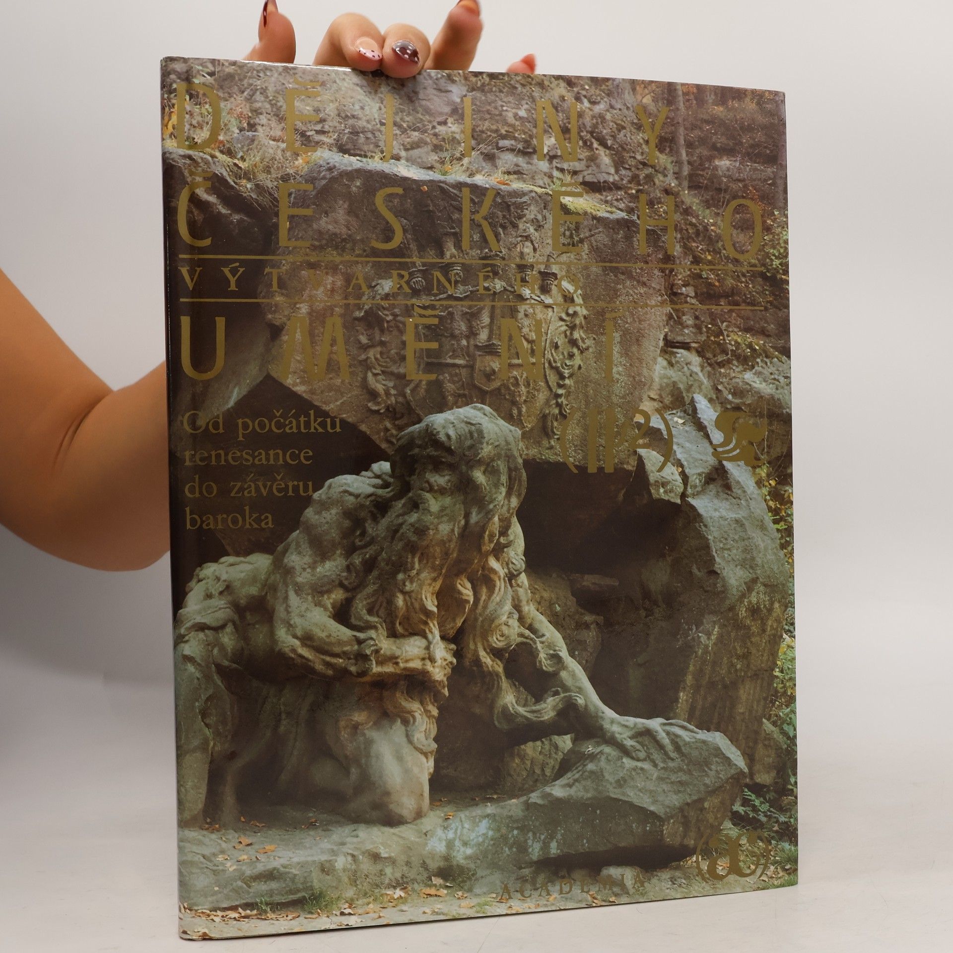 Kolektiv autorů Dějiny českého výtvarného umění II/2. Od počátku renesance do závěru baroka