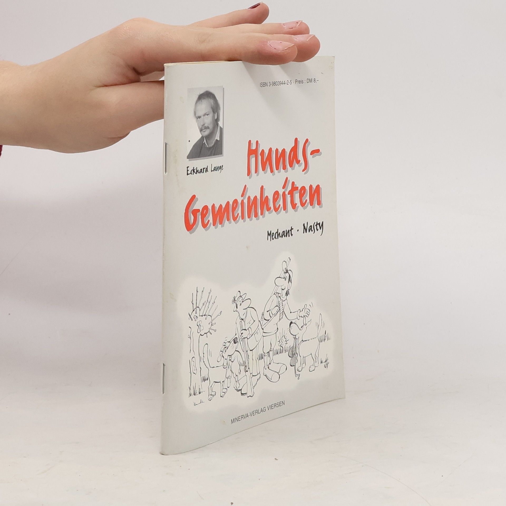 Eckhard Lange Hunds-Gemeinheiten