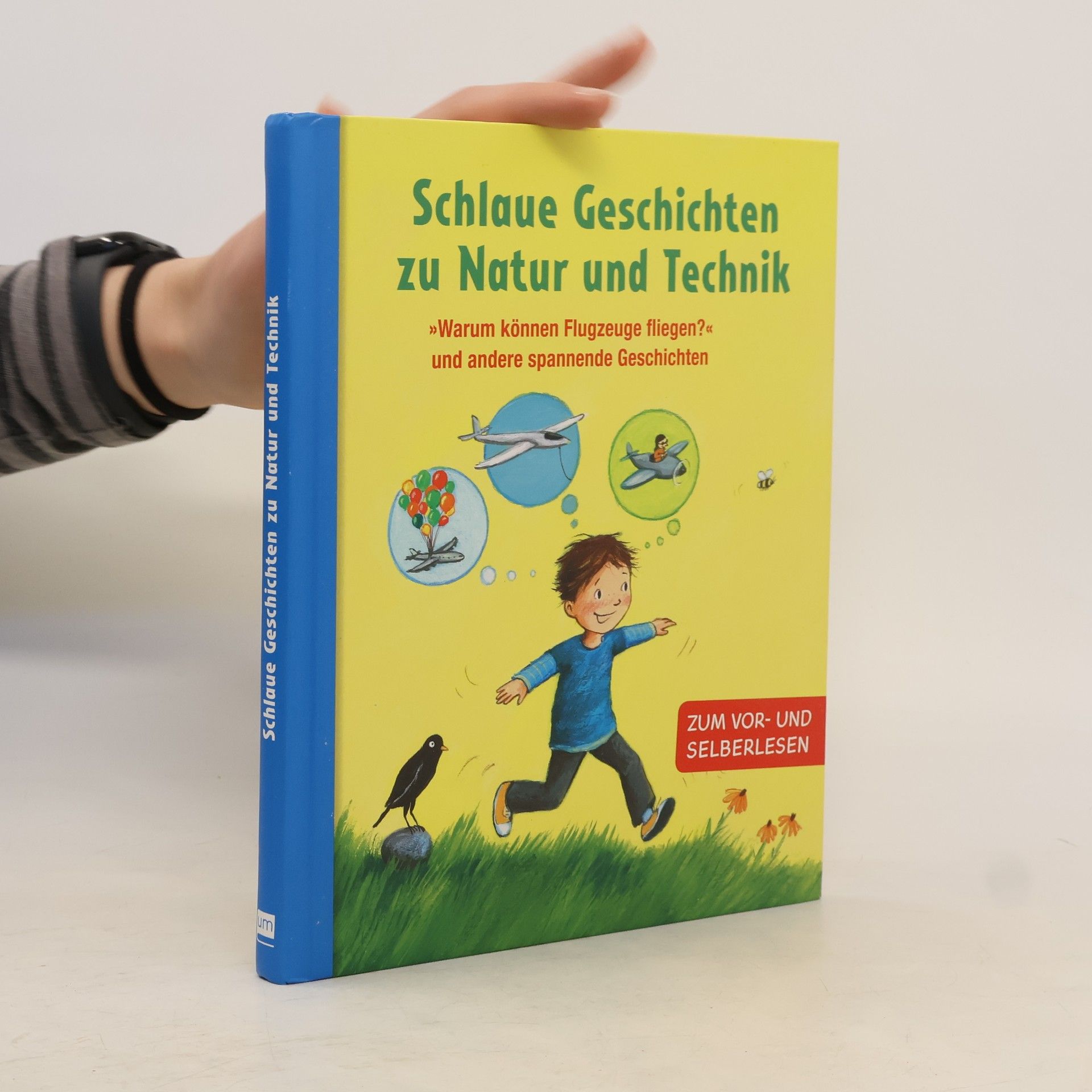 Collectif d'auteurs Schlaue Geschichten zu Natur und Technik