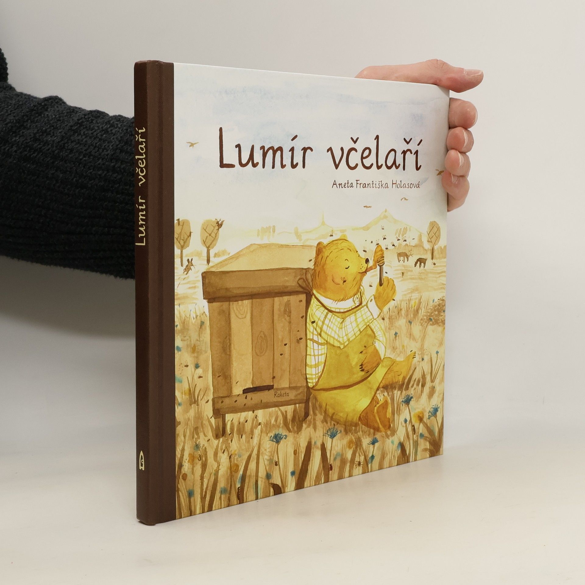 Aneta Františka Holasová Lumír včelaří, aneb, Medový slabikář