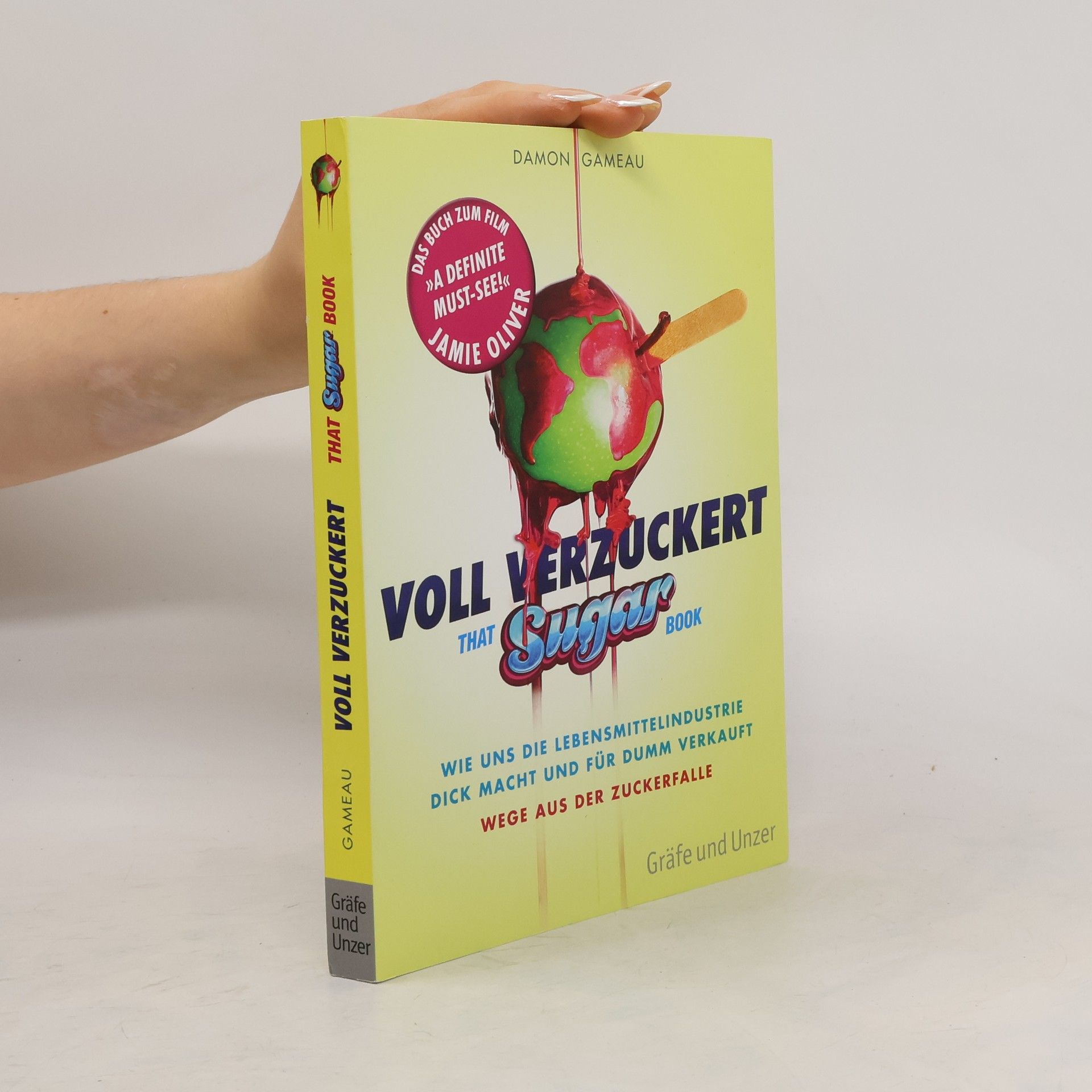 Damon Gameau Voll verzuckert