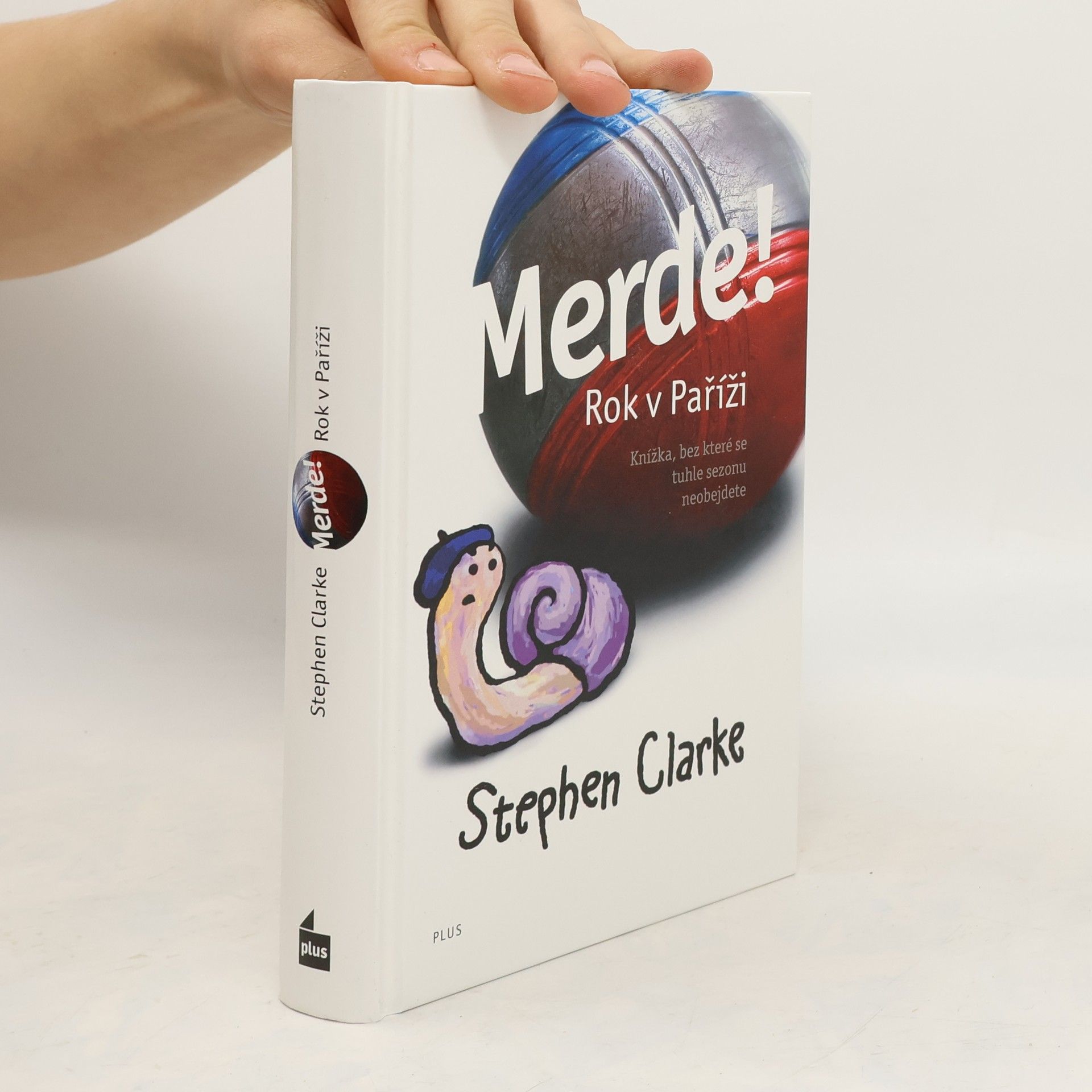 Stephen Clarke Merde! Rok v Paříži