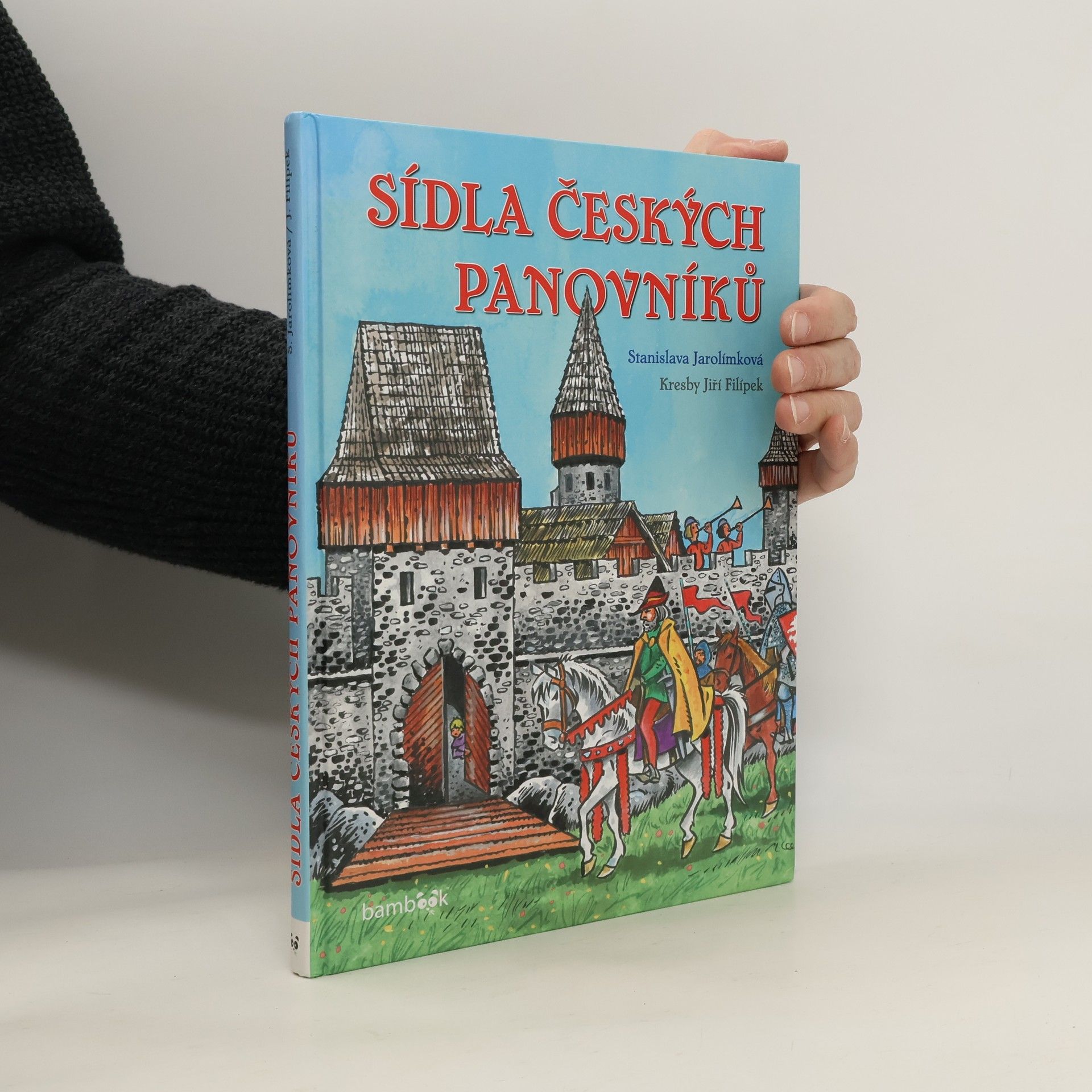 Jarolímková Stanislava Sídla českých panovníků