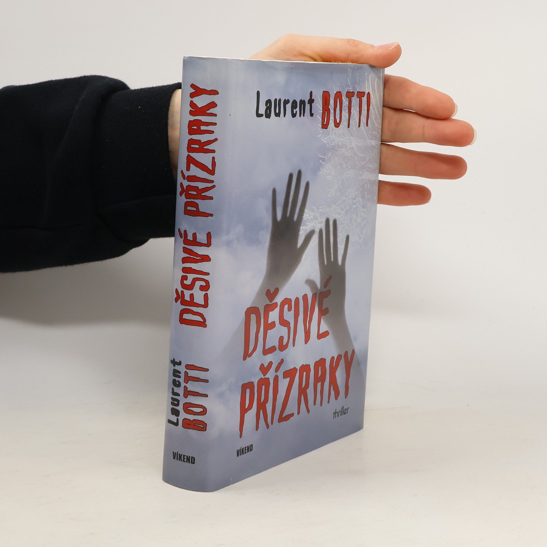 Laurent Botti Děsivé přízraky