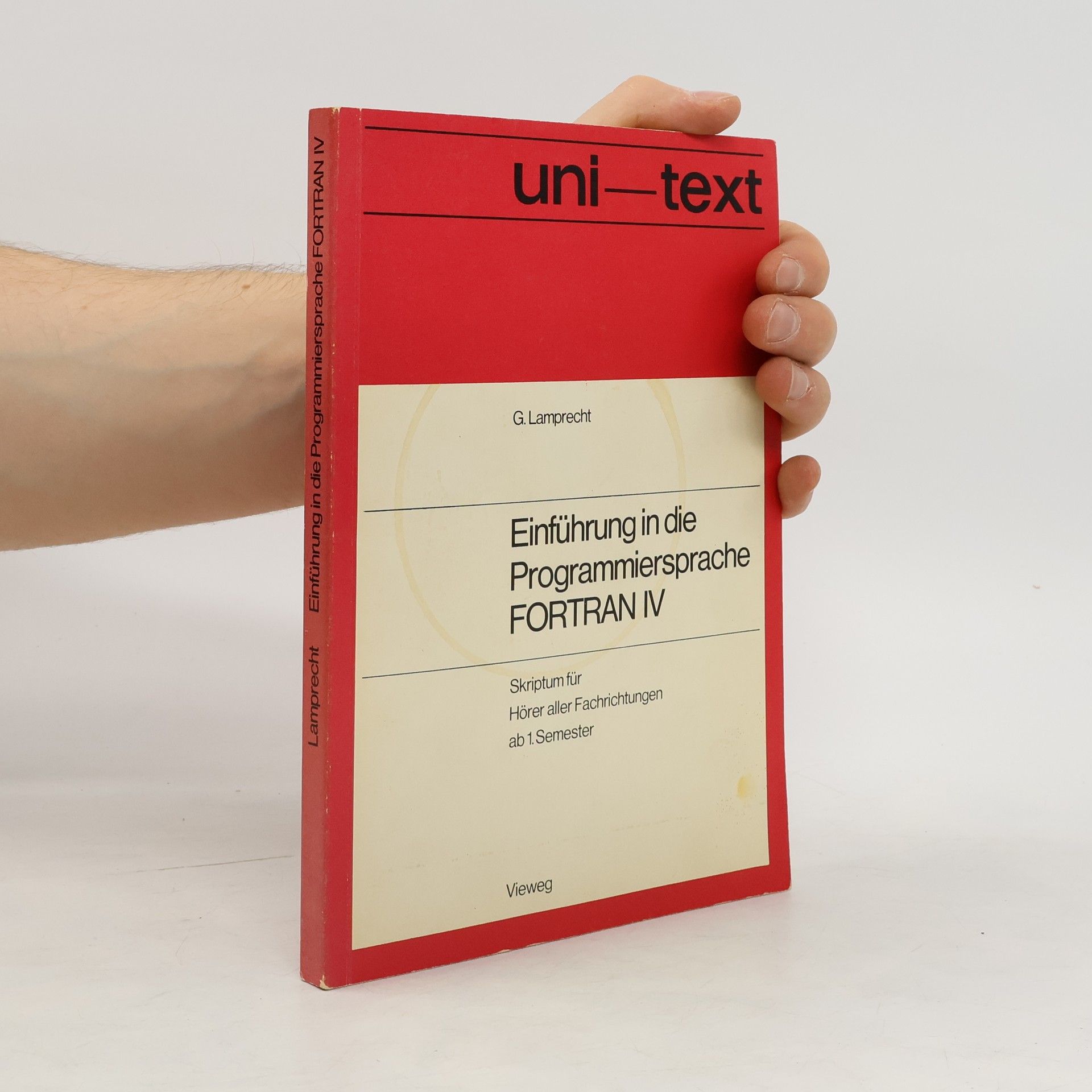 G. Lamprecht Einführung in die Programmiersprache Fortran IV.