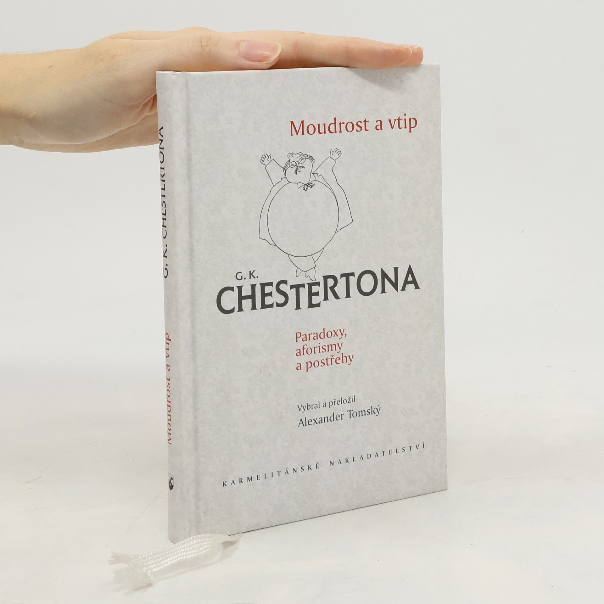 G. K. Chesterton Moudrost a vtip G.K. Chestertona