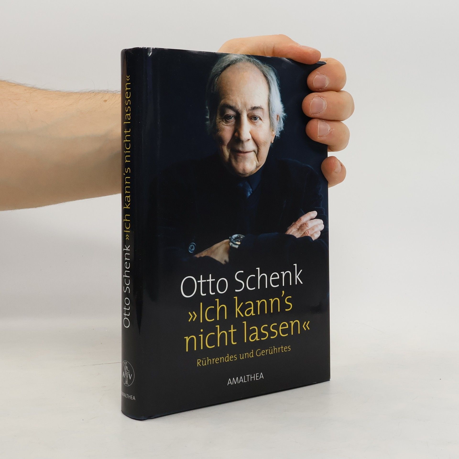 Otto Schenk Ich kann's nicht lassen
