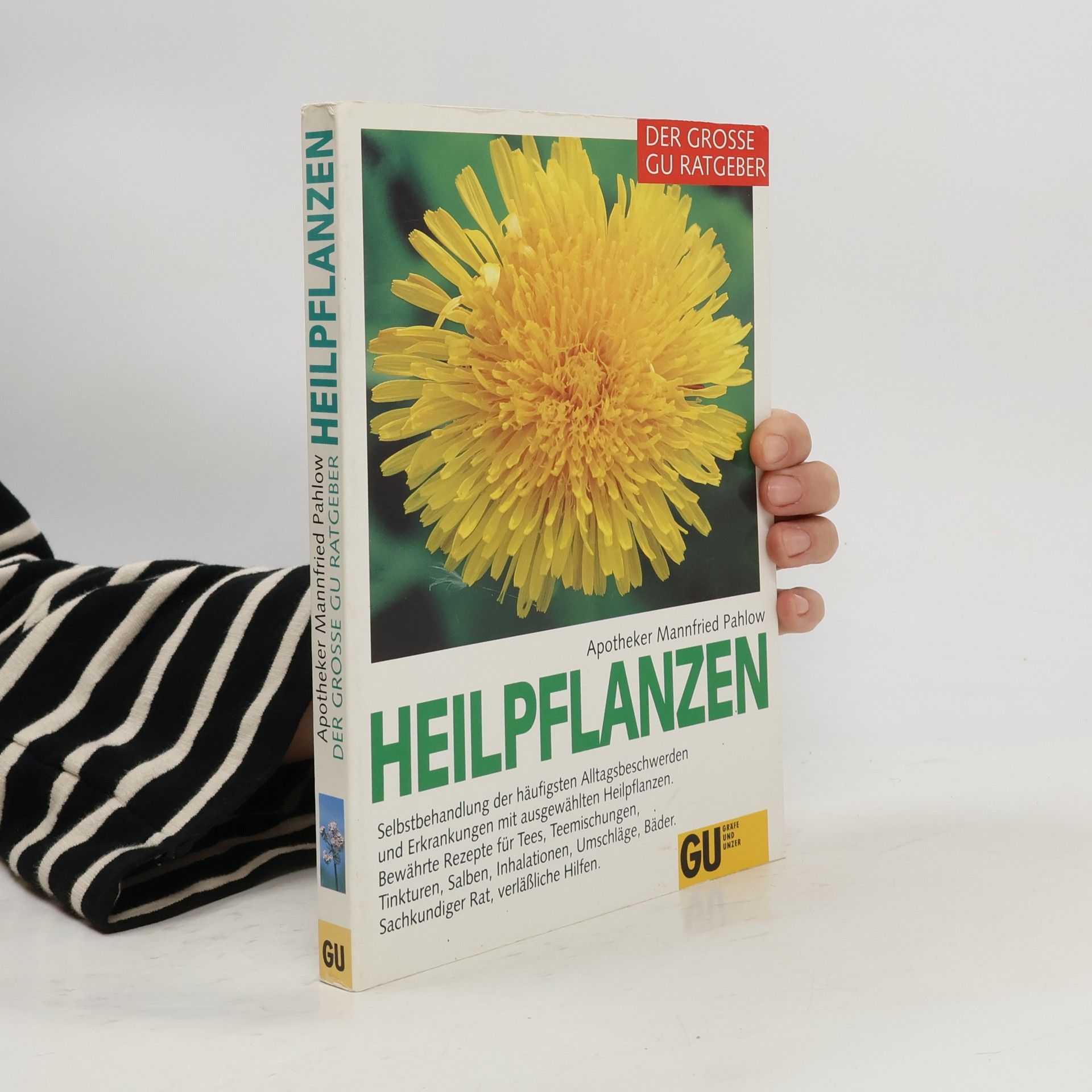 Mannfried Pahlow Der grosse GU-Ratgeber Heilpflanzen
