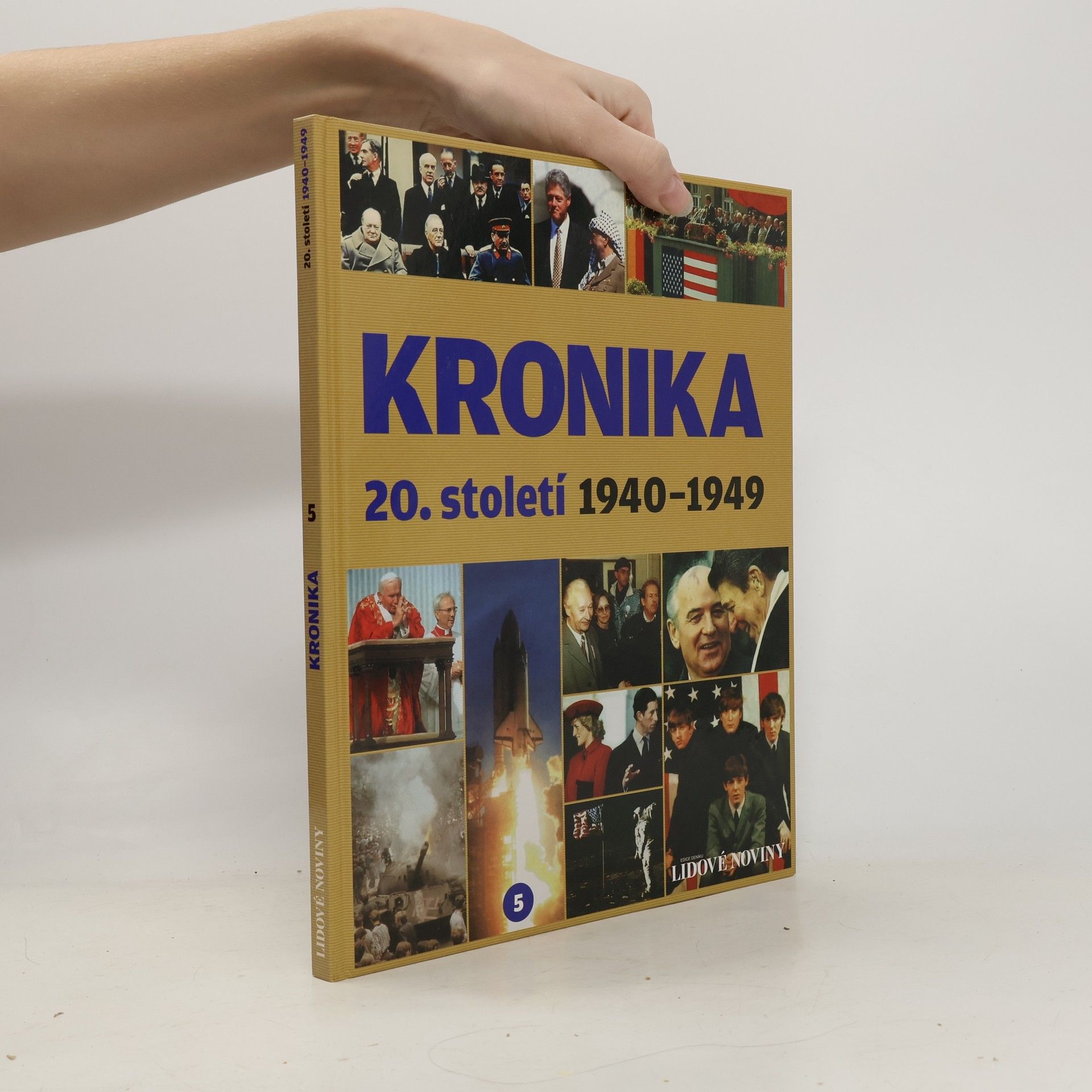 Various authors Kronika 20. století 5. 1940-1949