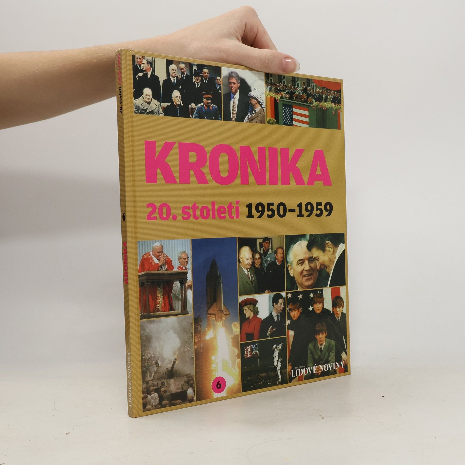 Kolektív autorov Kronika 20. století 6. 1950-1959