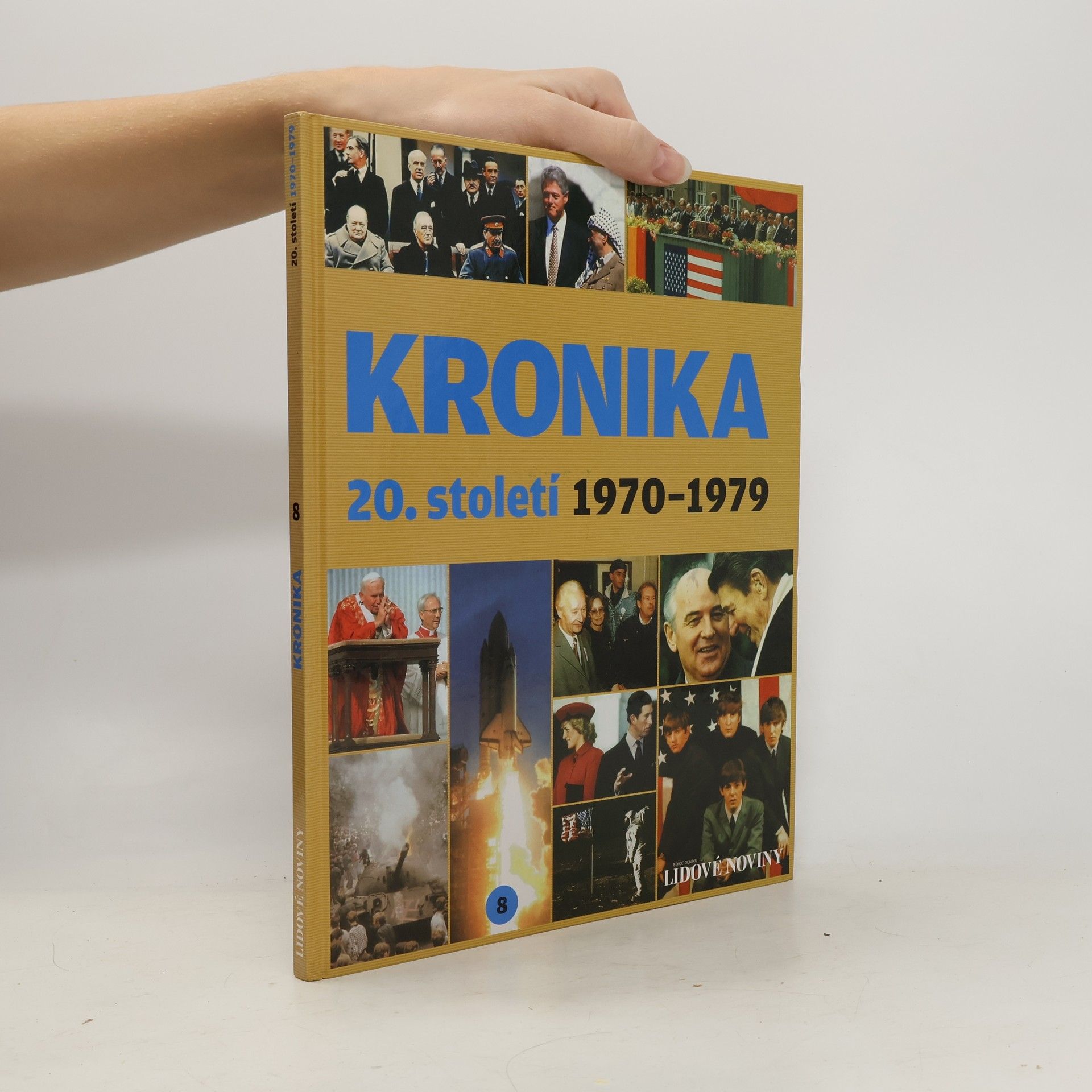 Autorenkollektiv Kronika 20. století 8. 1970-1979