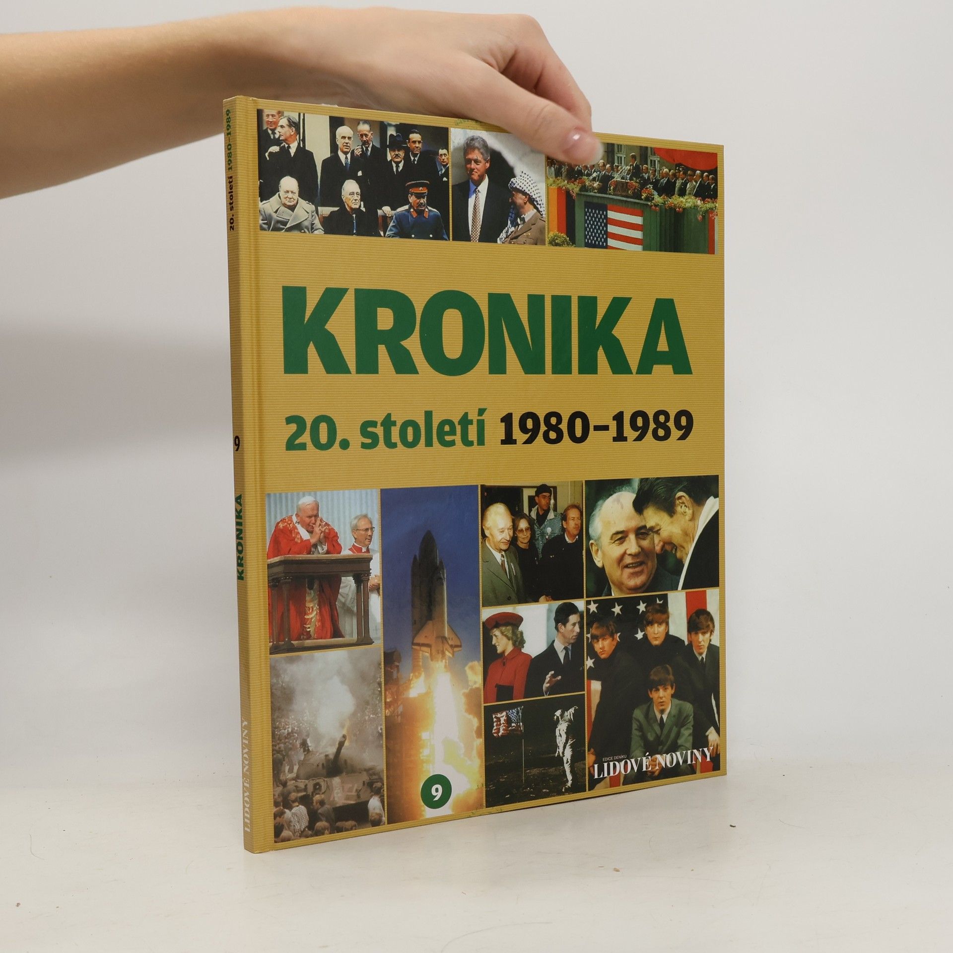 Kolektiv autorů Kronika 20. století 9. 1980-1989