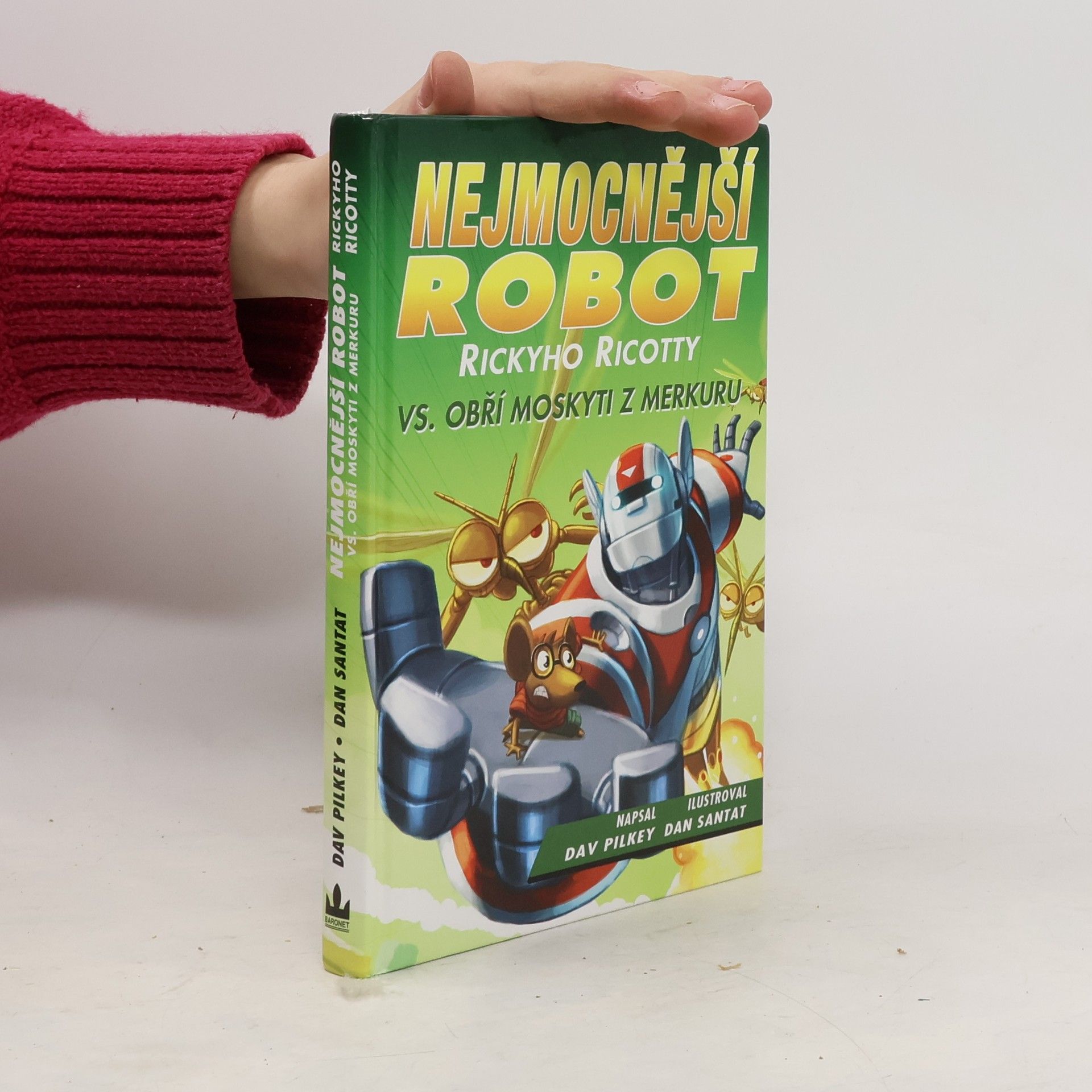 Dav Pilkey Nejmocnější robot Rickyho Ricotty vs. obří moskyti z Merkuru