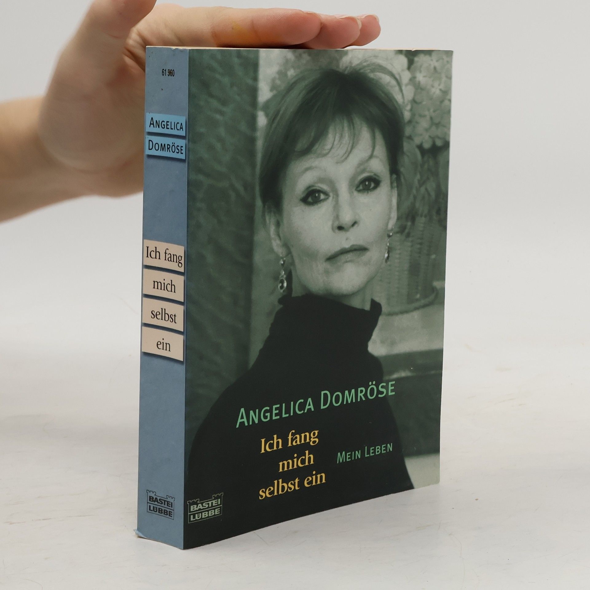 Angelica Domröse Ich fang mich selbst ein