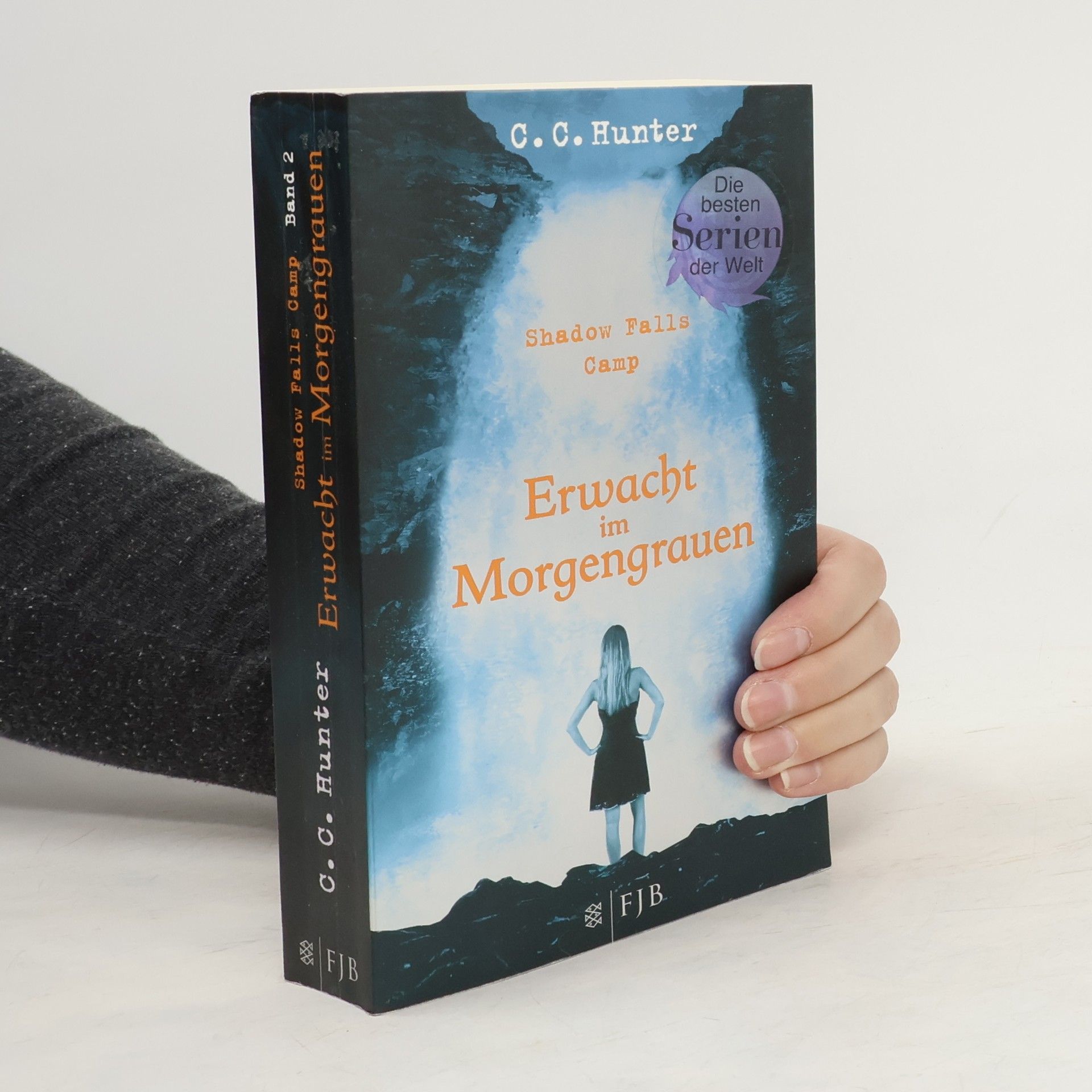 C.C. Hunter Shadow Falls Camp. Erwacht im Morgengrauen