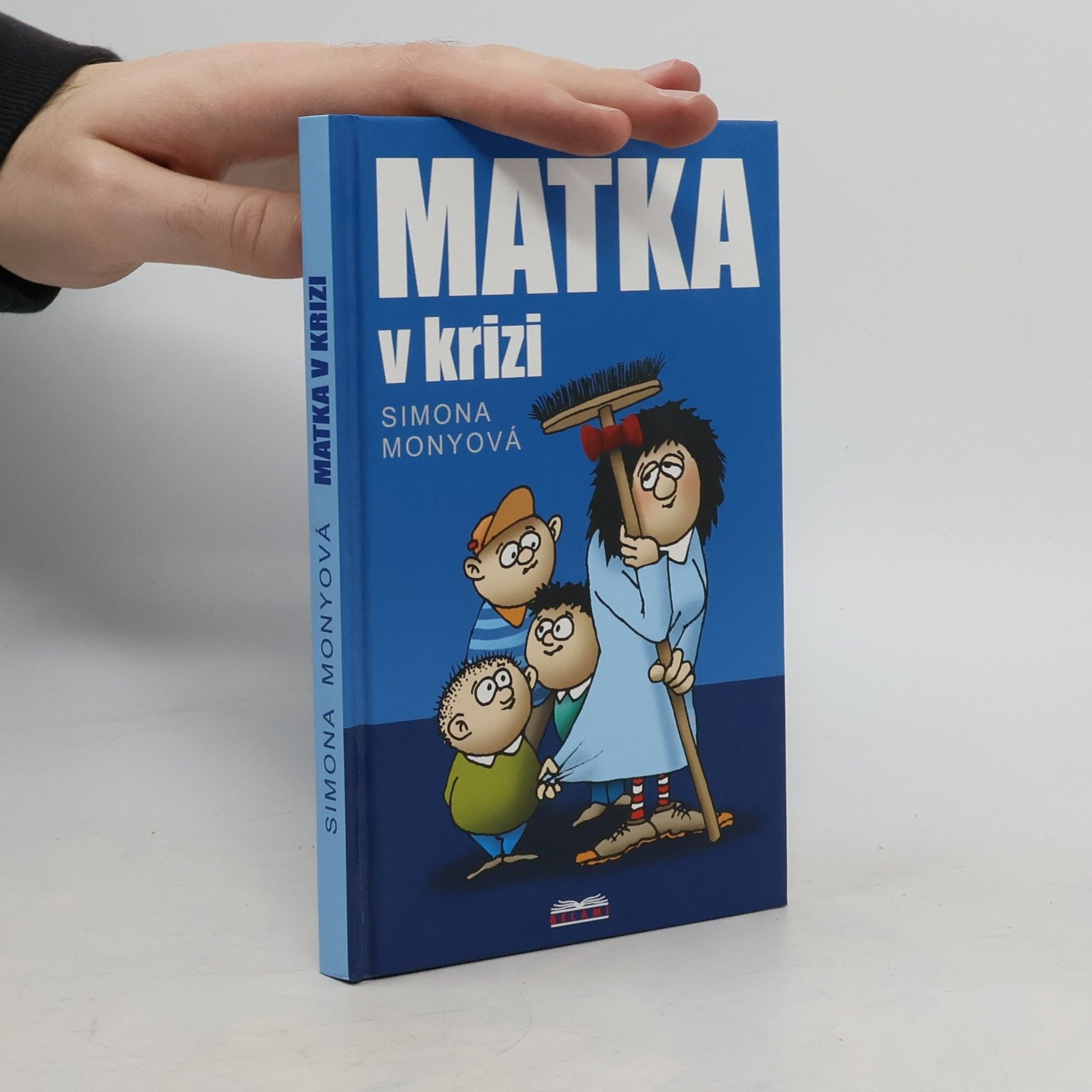 Simona Monyová Matka v krizi