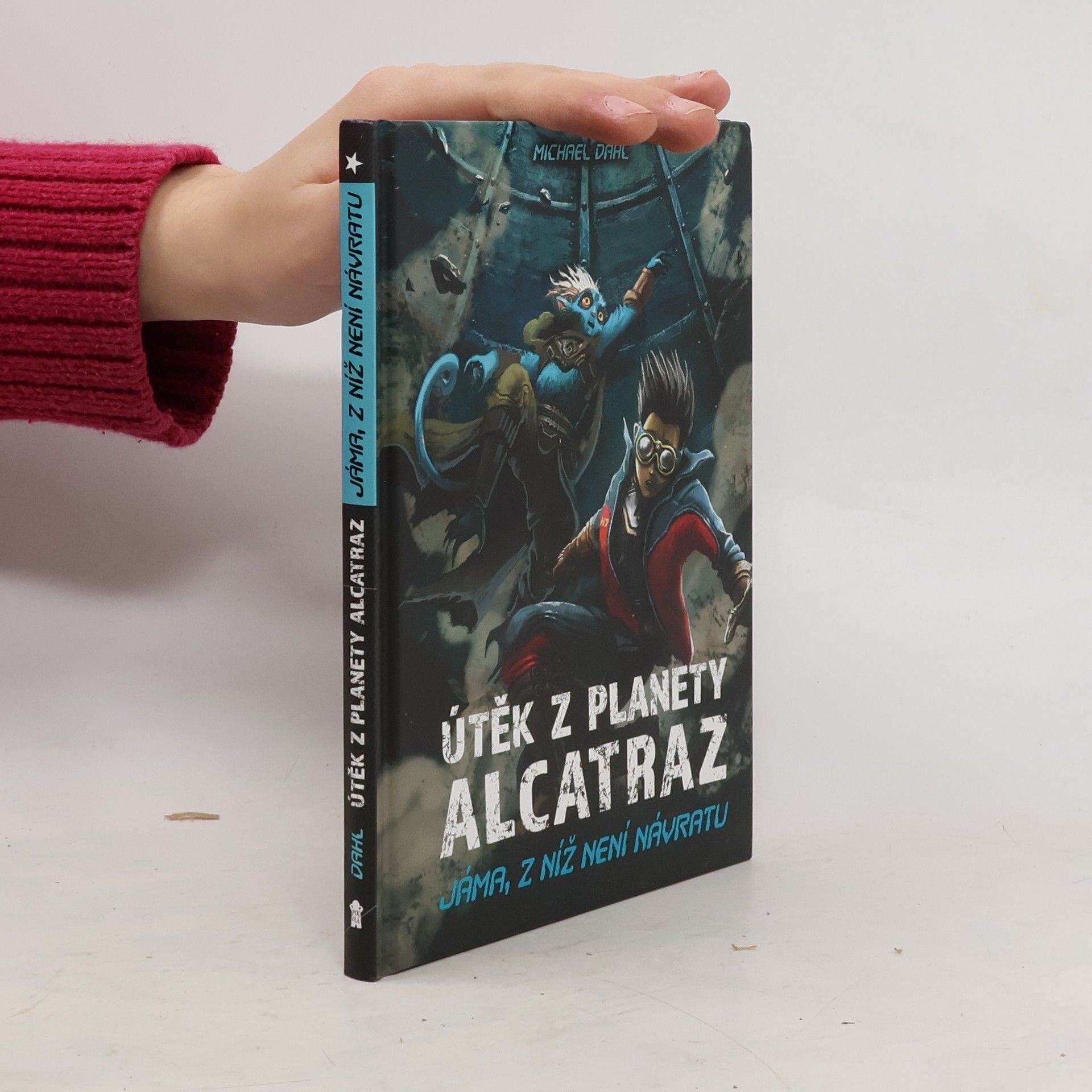 Michael Dahl Útěk z planety Alcatraz