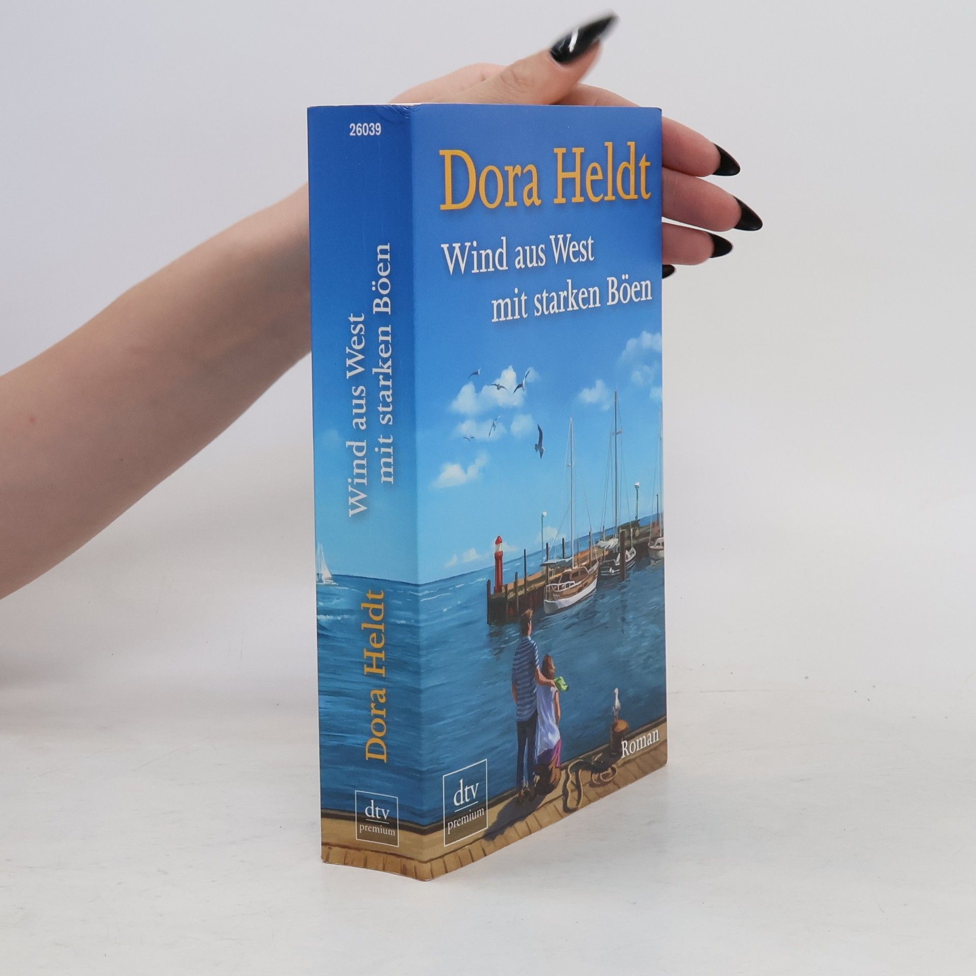 Dora Heldt Wind aus West mit starken Böen