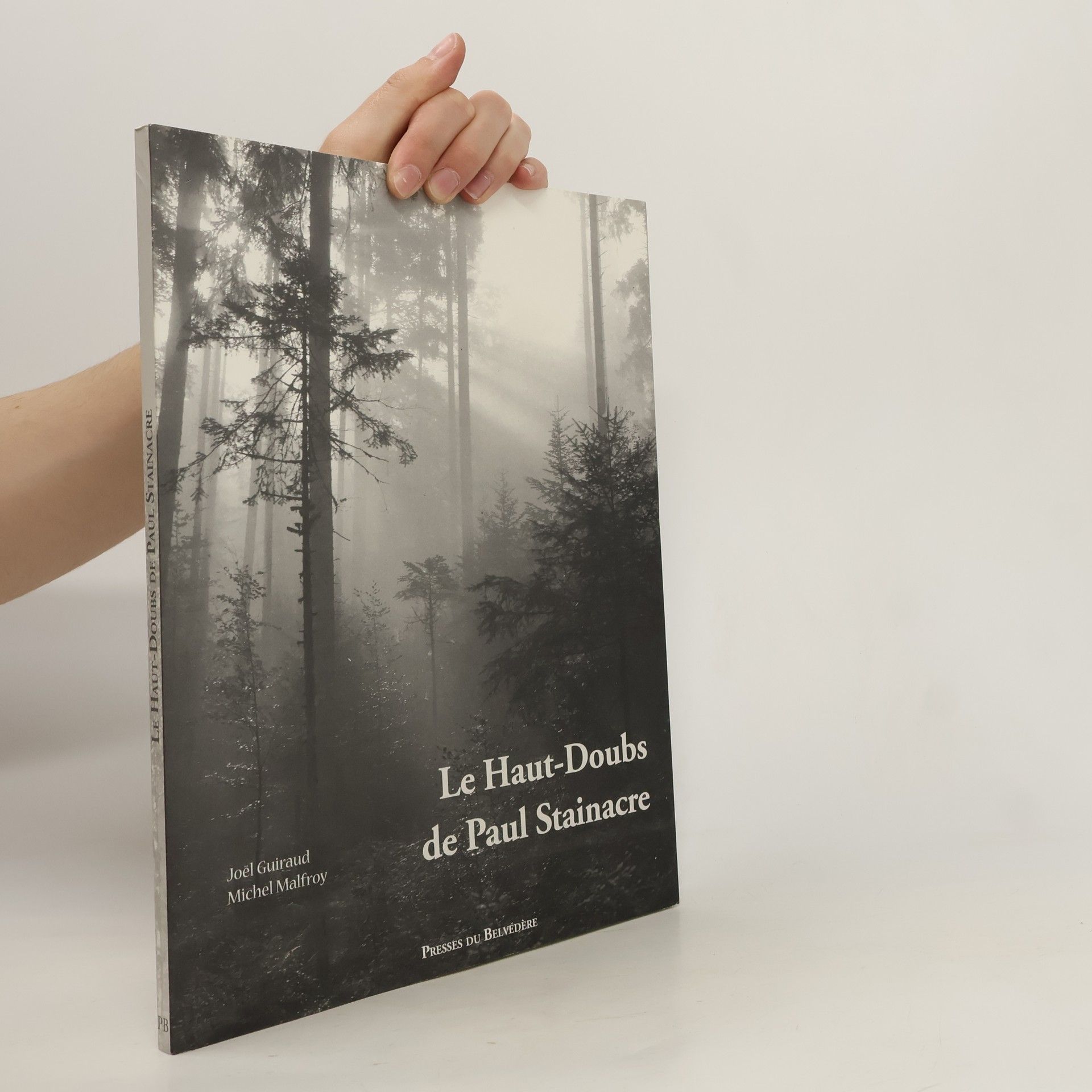 Joël Guiraud Le Haut-Doubs de Paul Stainacre