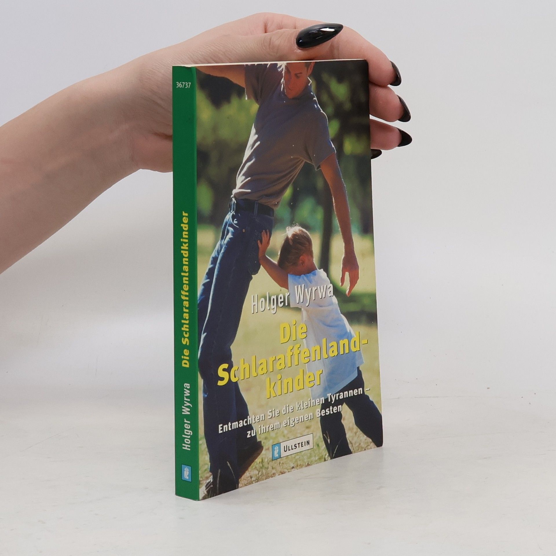 Holger Wyrwa Die Schlaraffenlandkinder