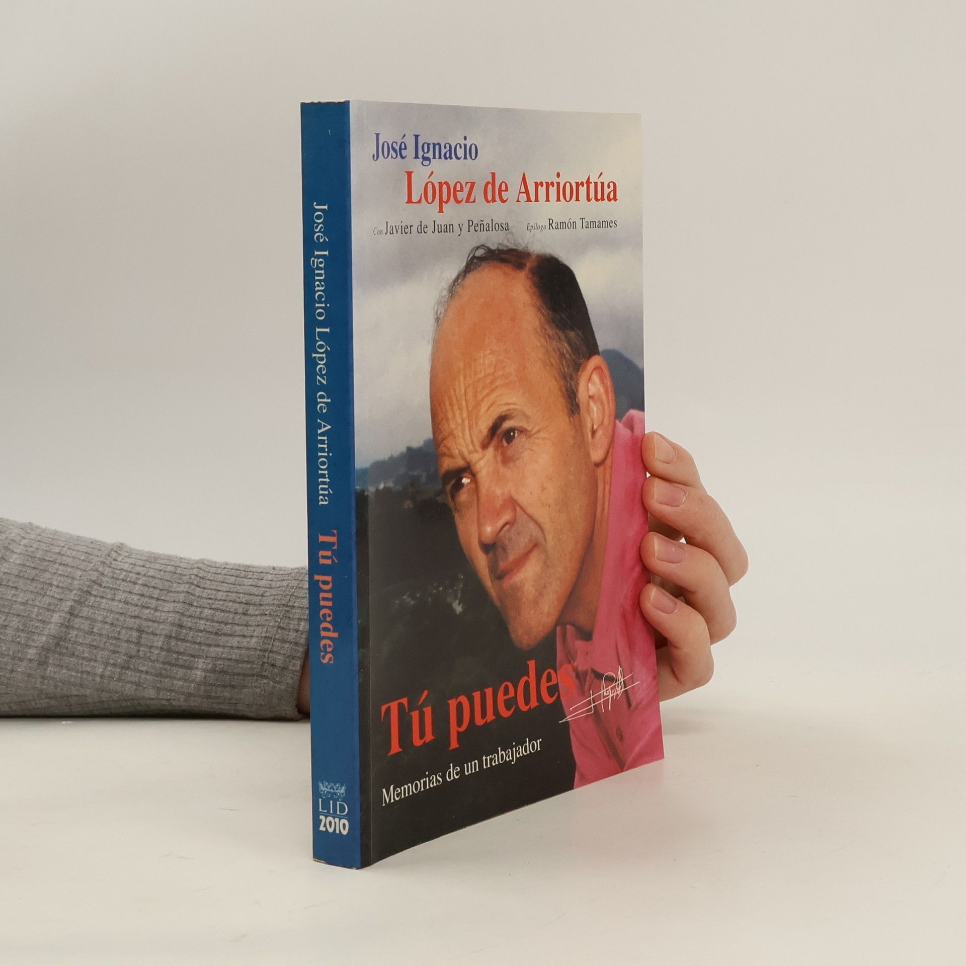 Historia empresarial: Tú puedes. Memorias de un trabajador
