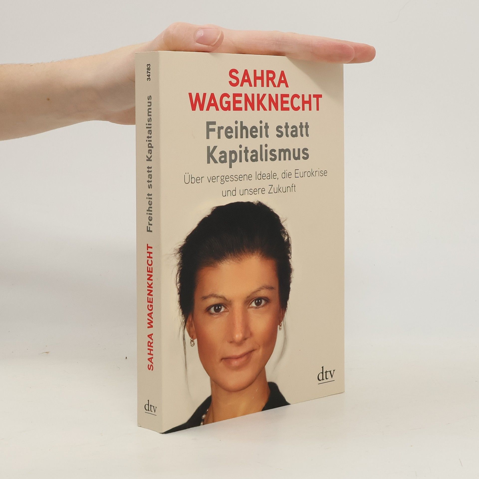 Sahra Wagenknecht Freiheit statt Kapitalismus