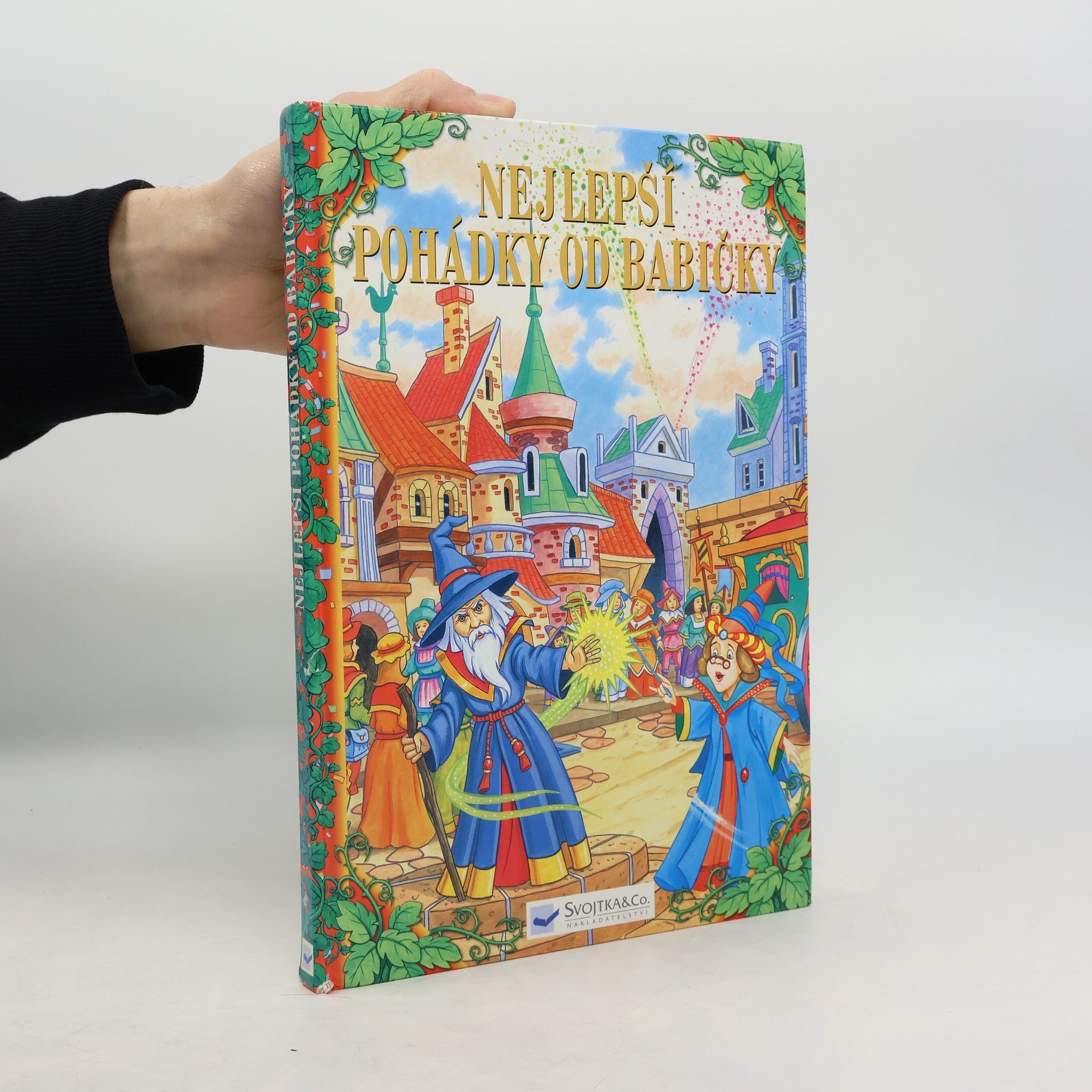 Kolektiv autorů Nejlepší pohádky od babičky