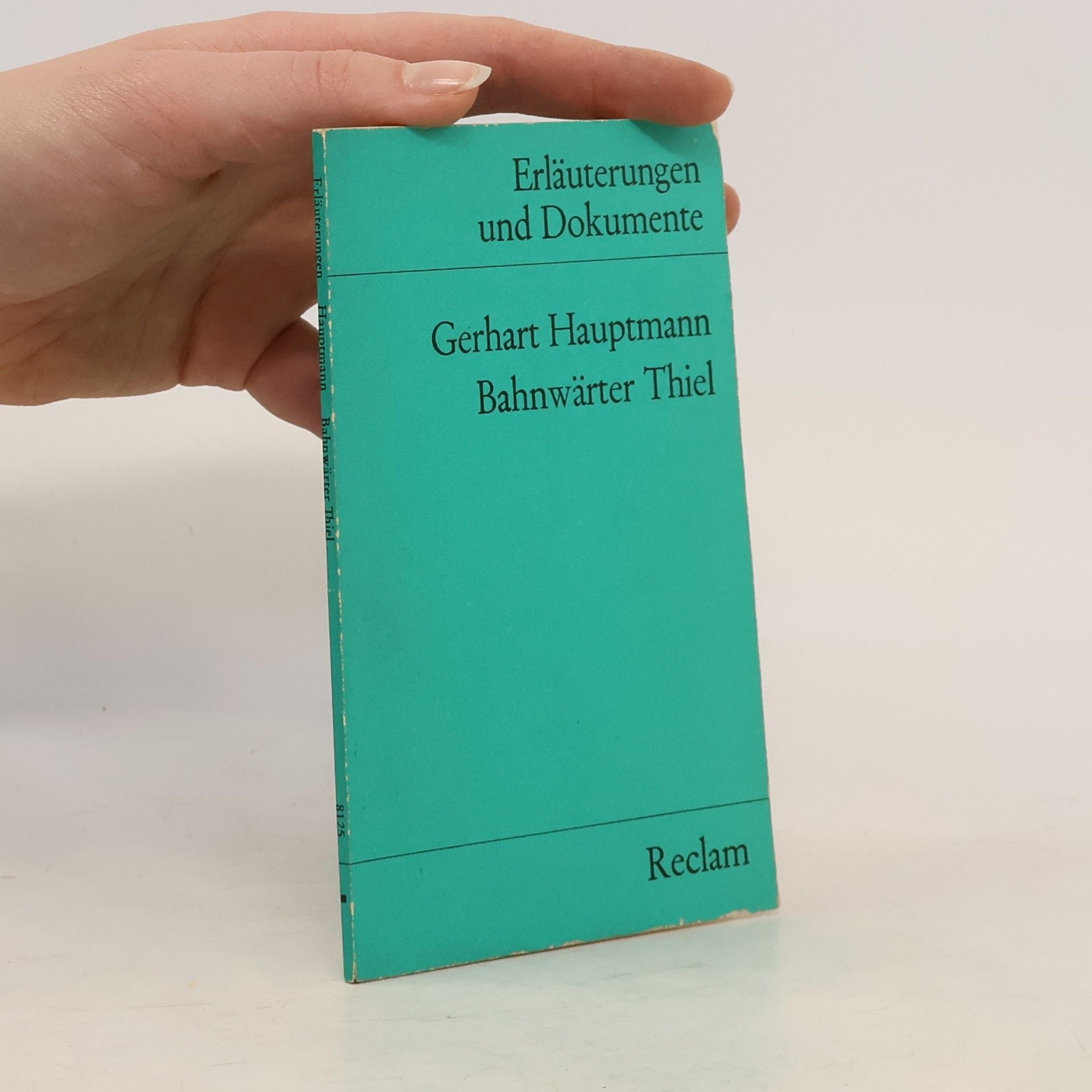 Volker Neuhaus Gerhart Hauptmann, Bahnwärter Thiel