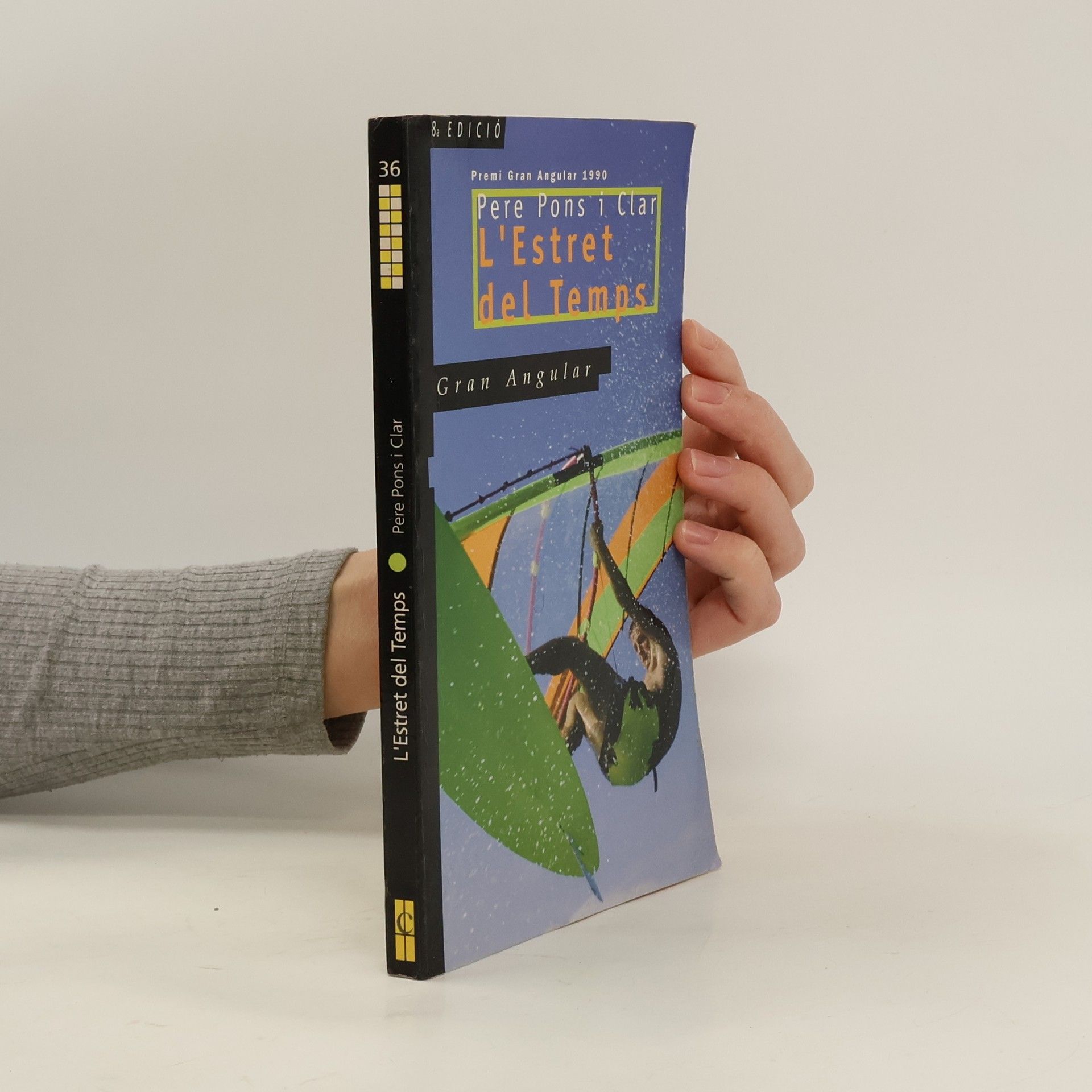 Pere Pons i Clar Gran Angular - 36: L'Estret del Temps - 8a edició