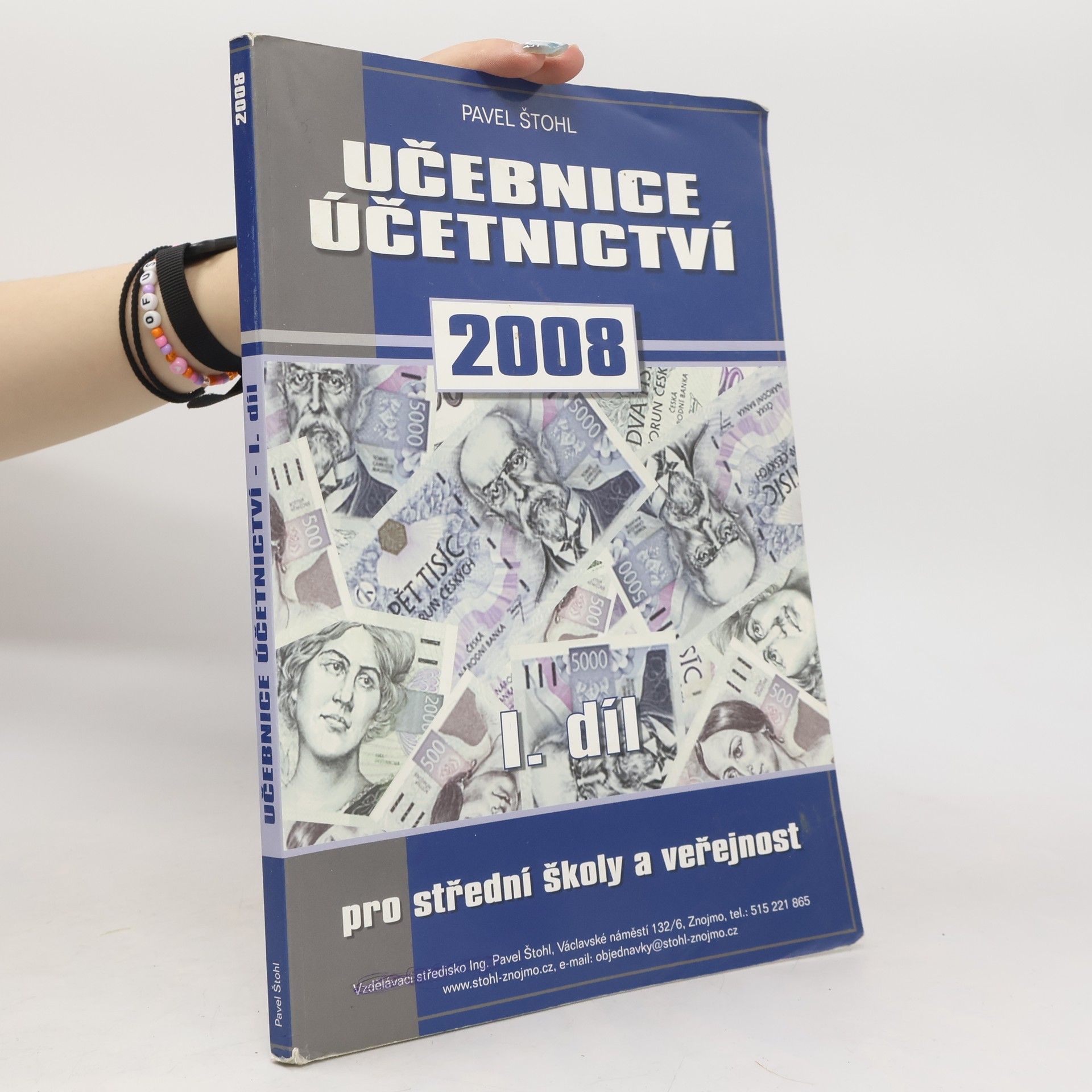 Pavel Štohl Učebnice účetnictví 2008 - 1. díl