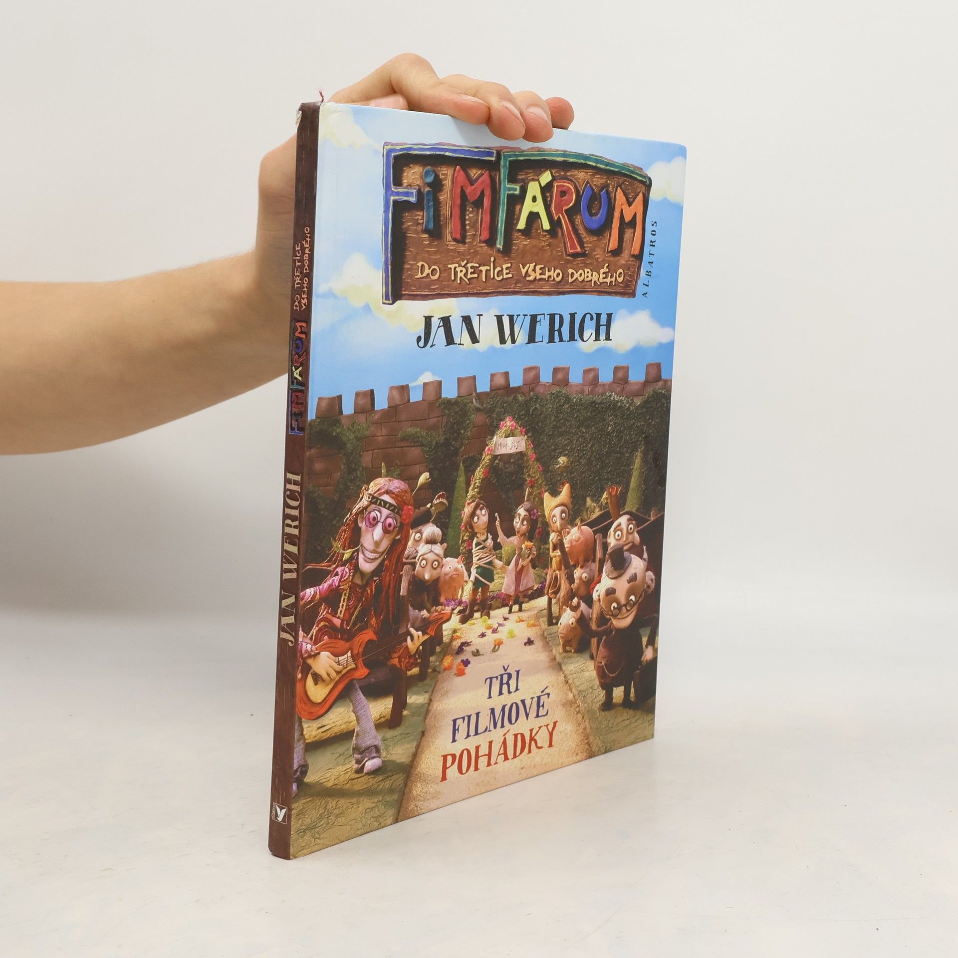 Fimfárum. Do třetice všeho dobrého. Tři filmové pohádky