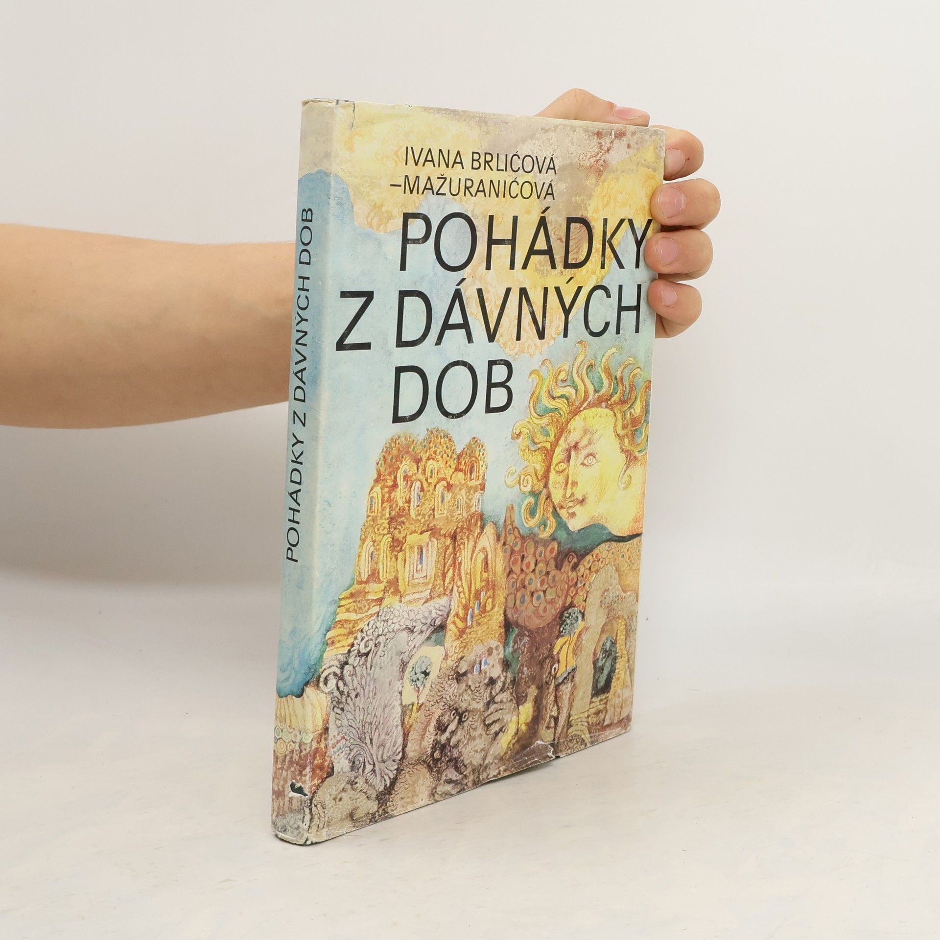 Ivana Brlić-Mažuranić Pohádky z dávných dob