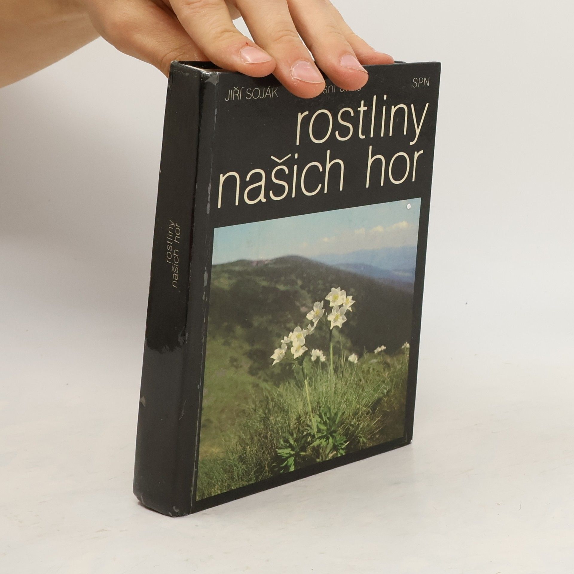 Jiří Soják Rostliny našich hor. Kapesní atlas