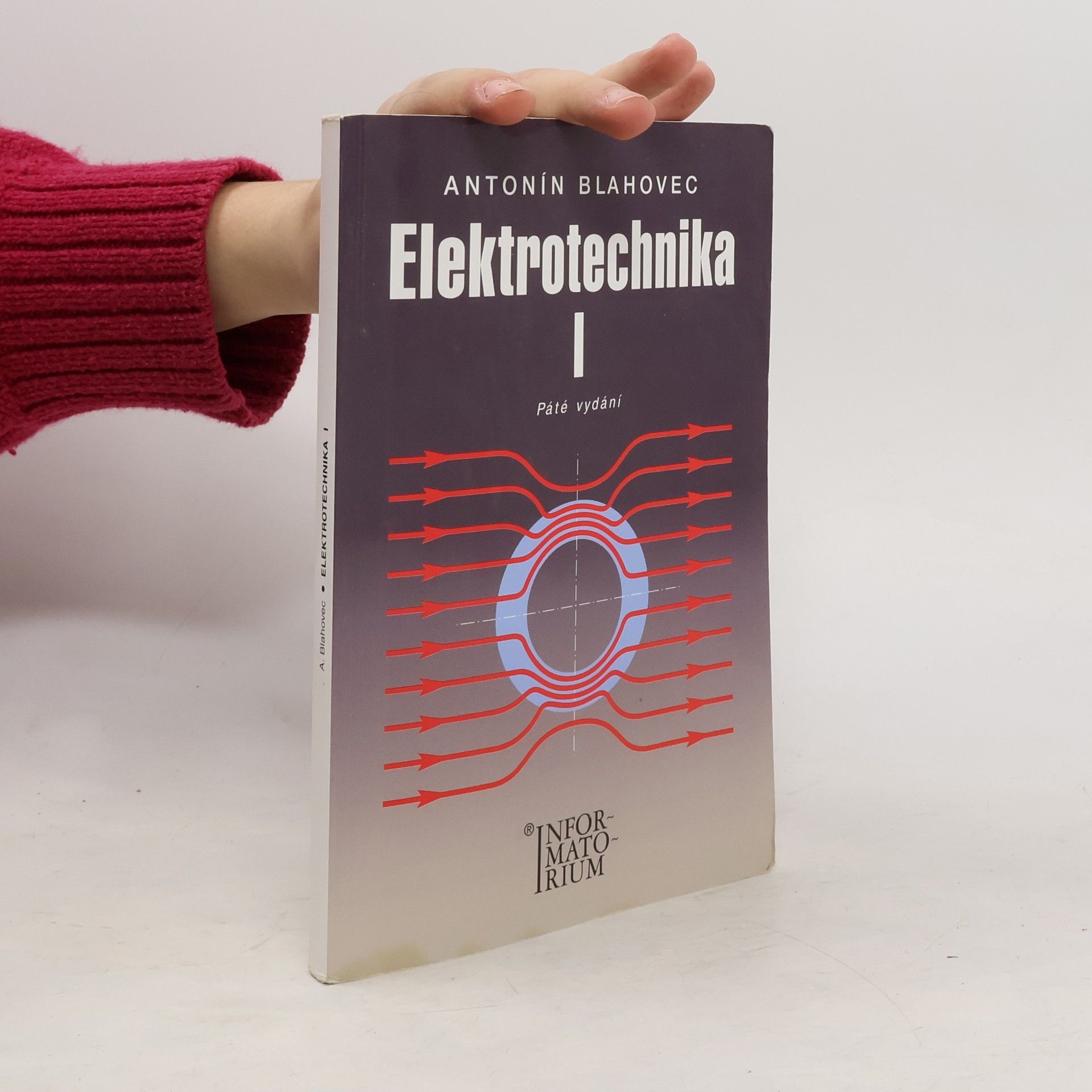Antonín Blahovec Elektrotechnika. I