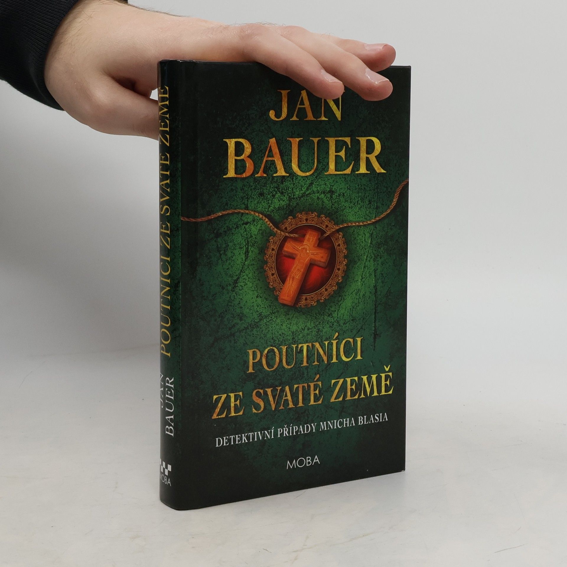 Jan Bauer Poutníci ze Svaté země : Detektivní případy mnicha Blasia