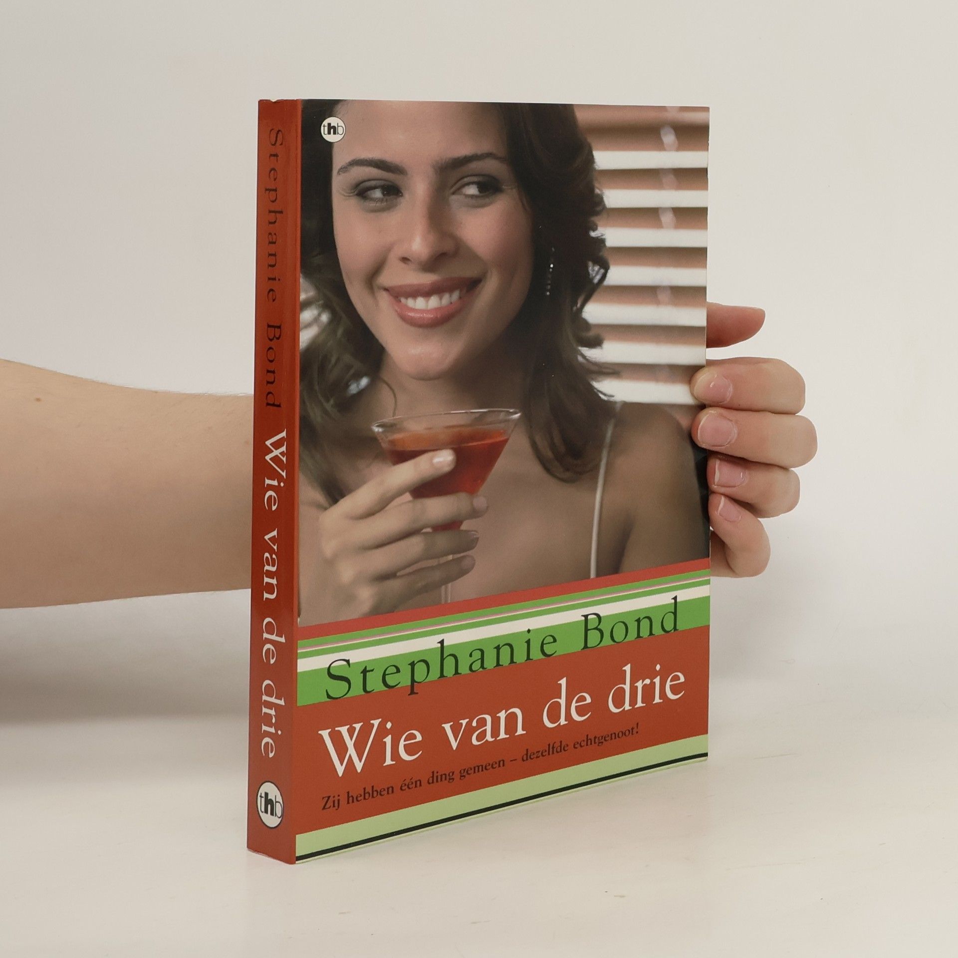 Stephanie Bond Wie van de drie