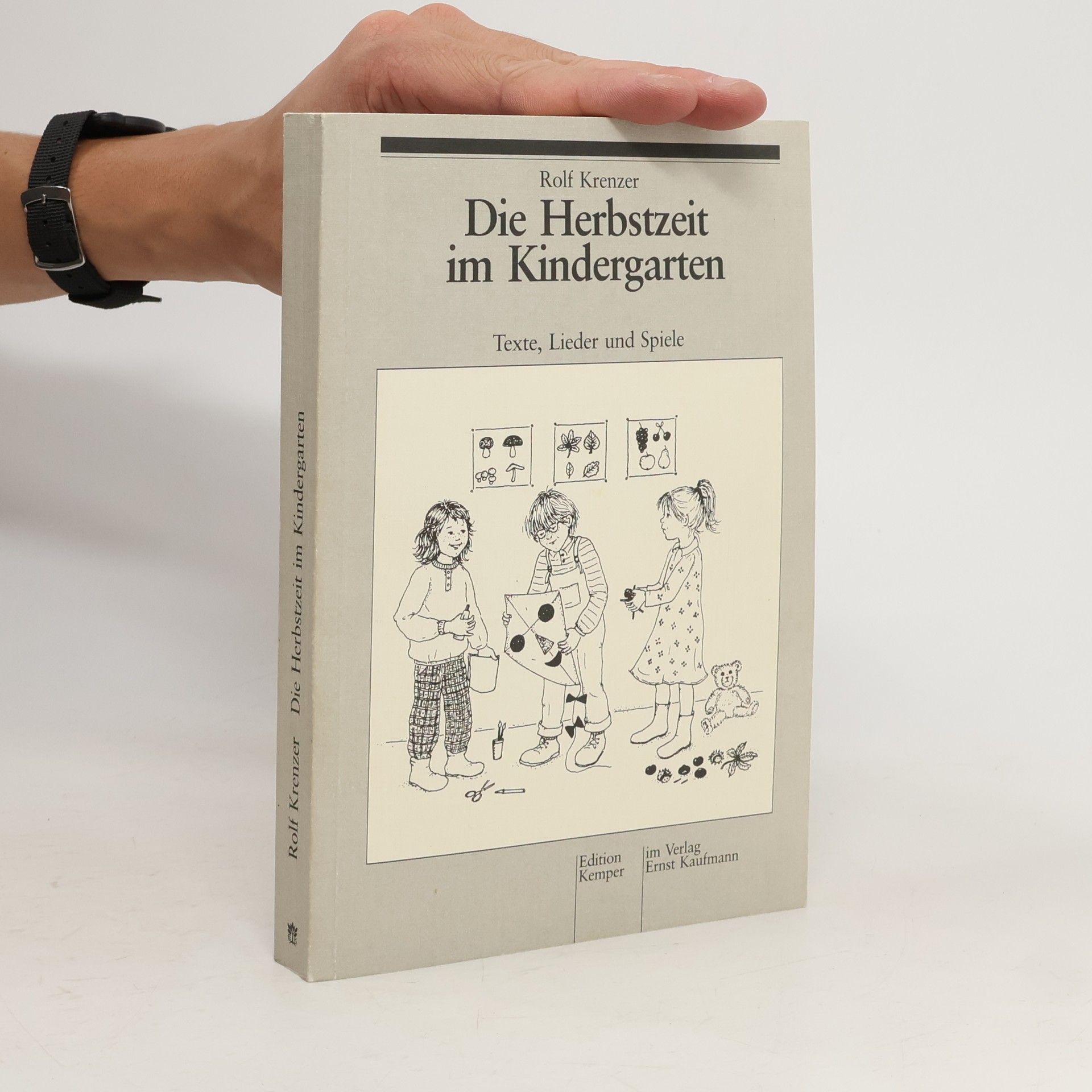 Rolf Krenzer Die Herbstzeit im Kindergarten