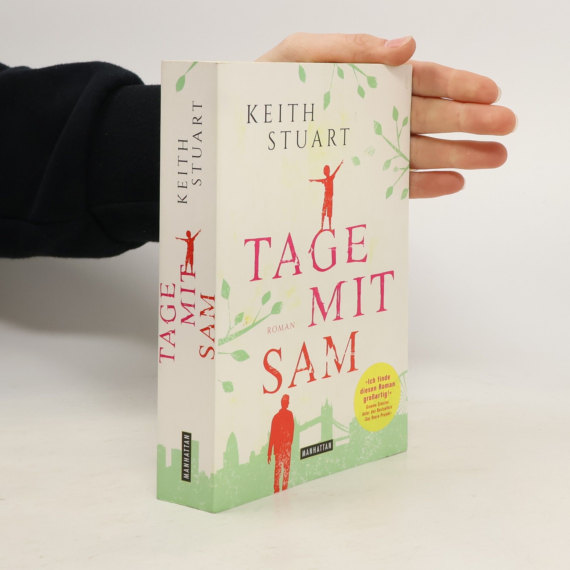 Keith Stuart Tage mit Sam