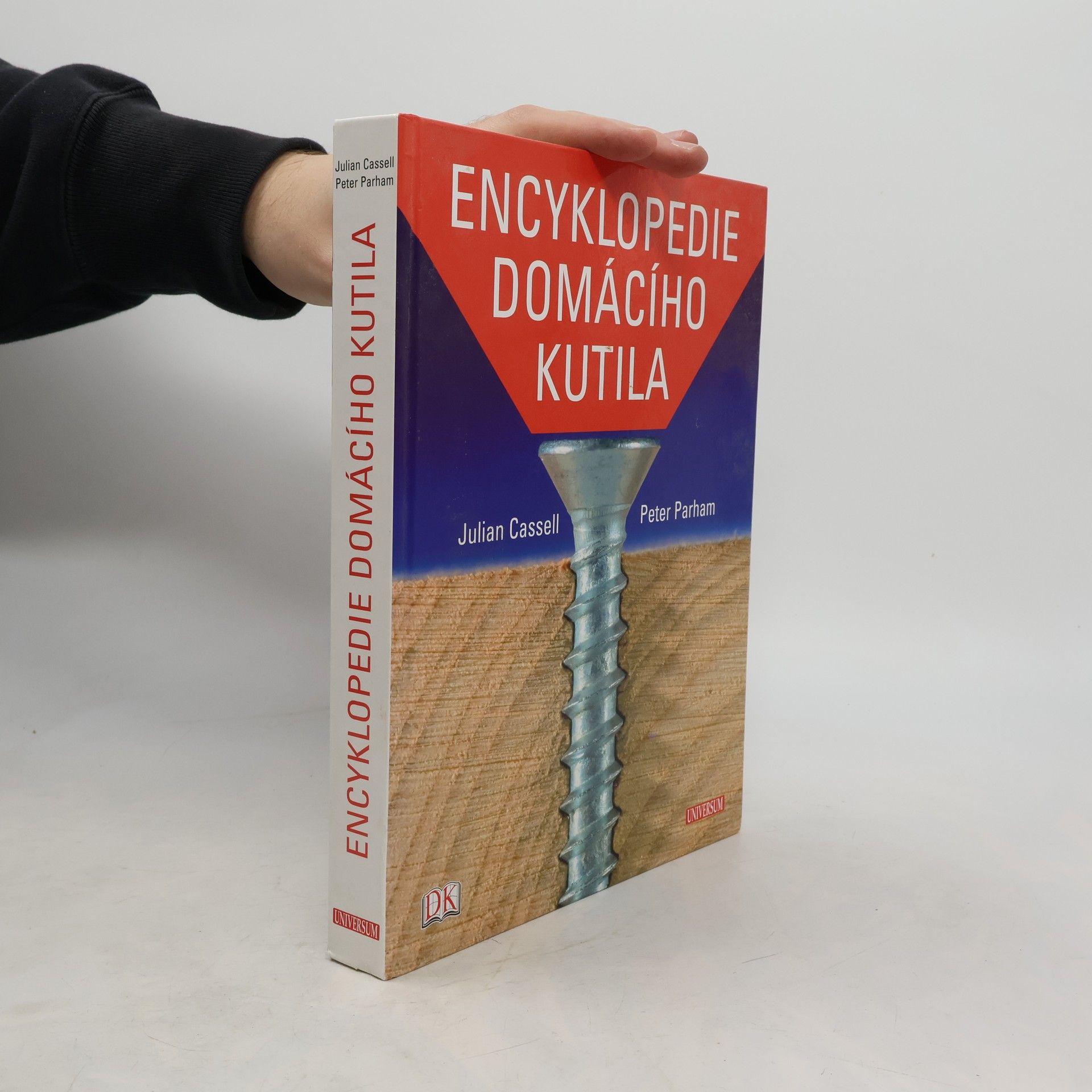 Julian Cassel Encyklopedie domácího kutila