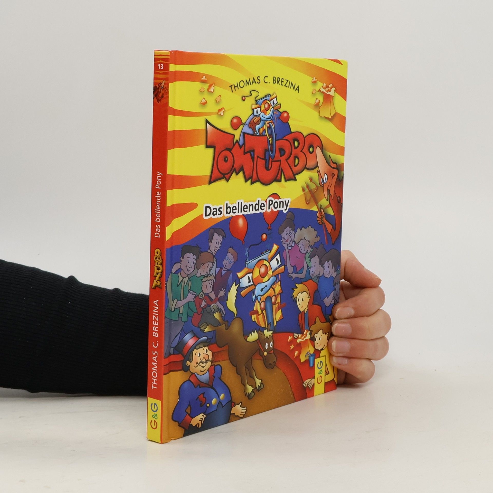 Thomas C. Brezina Das bellende Pony