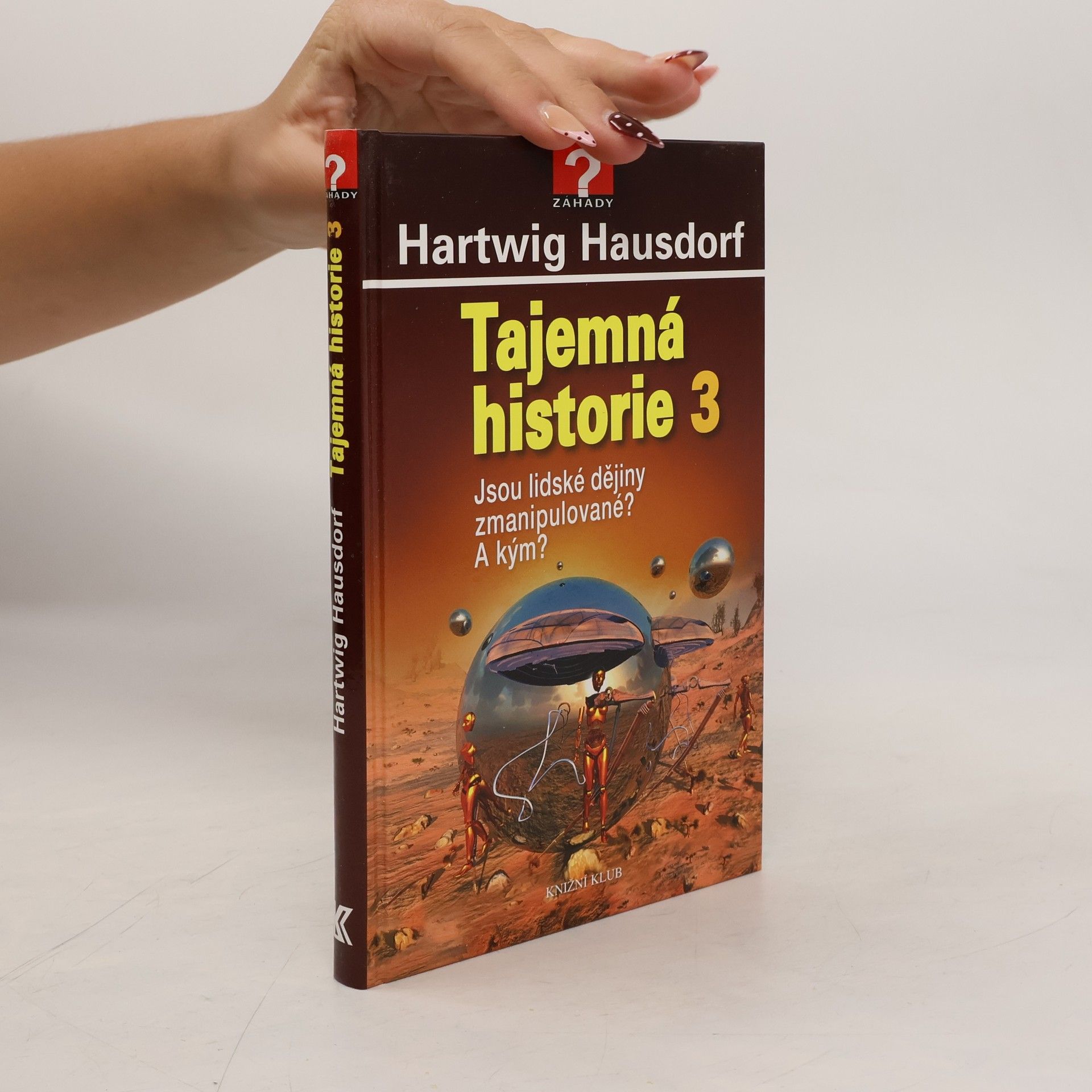 Hartwig Hausdorf Tajemná historie 3