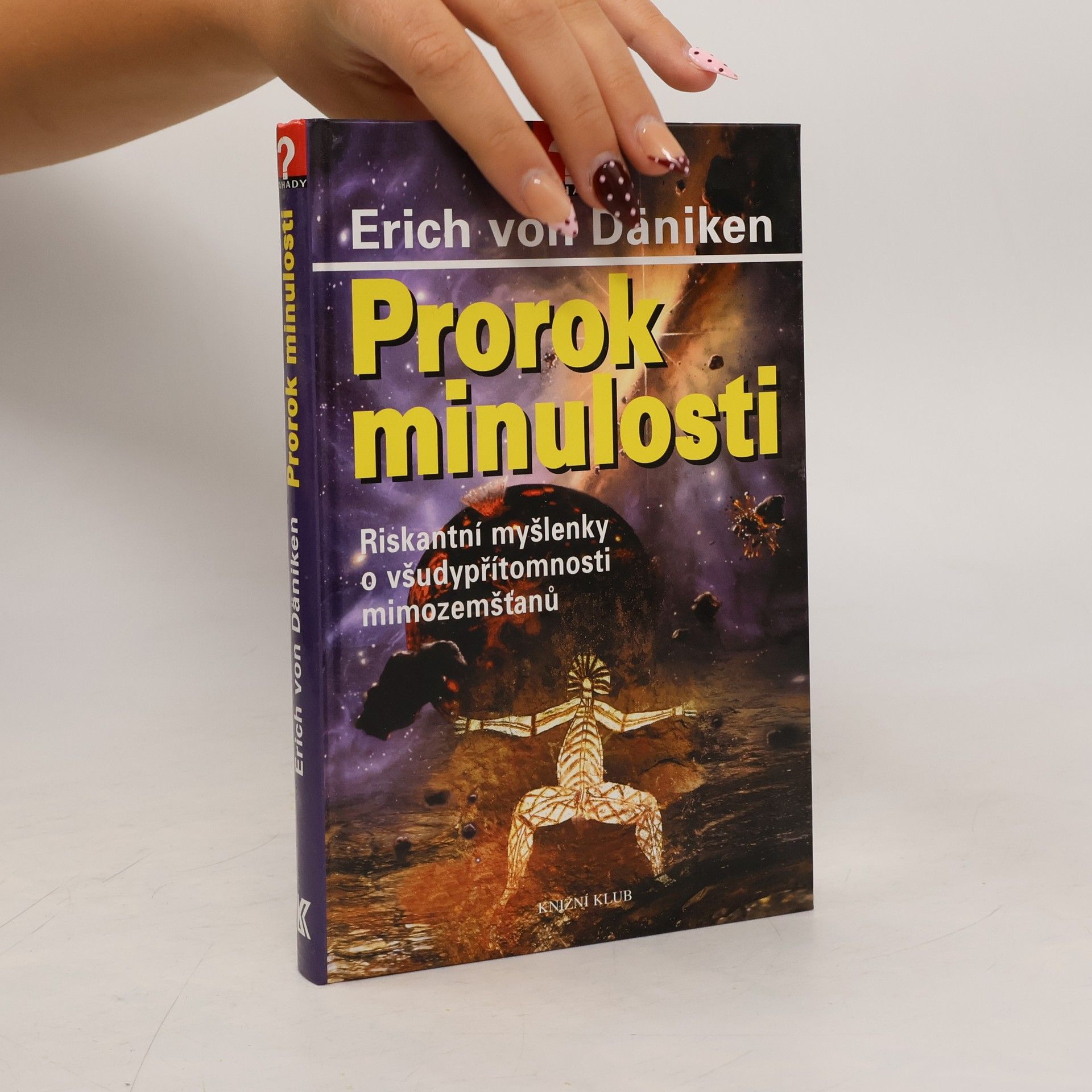 Erich von Däniken Prorok minulosti