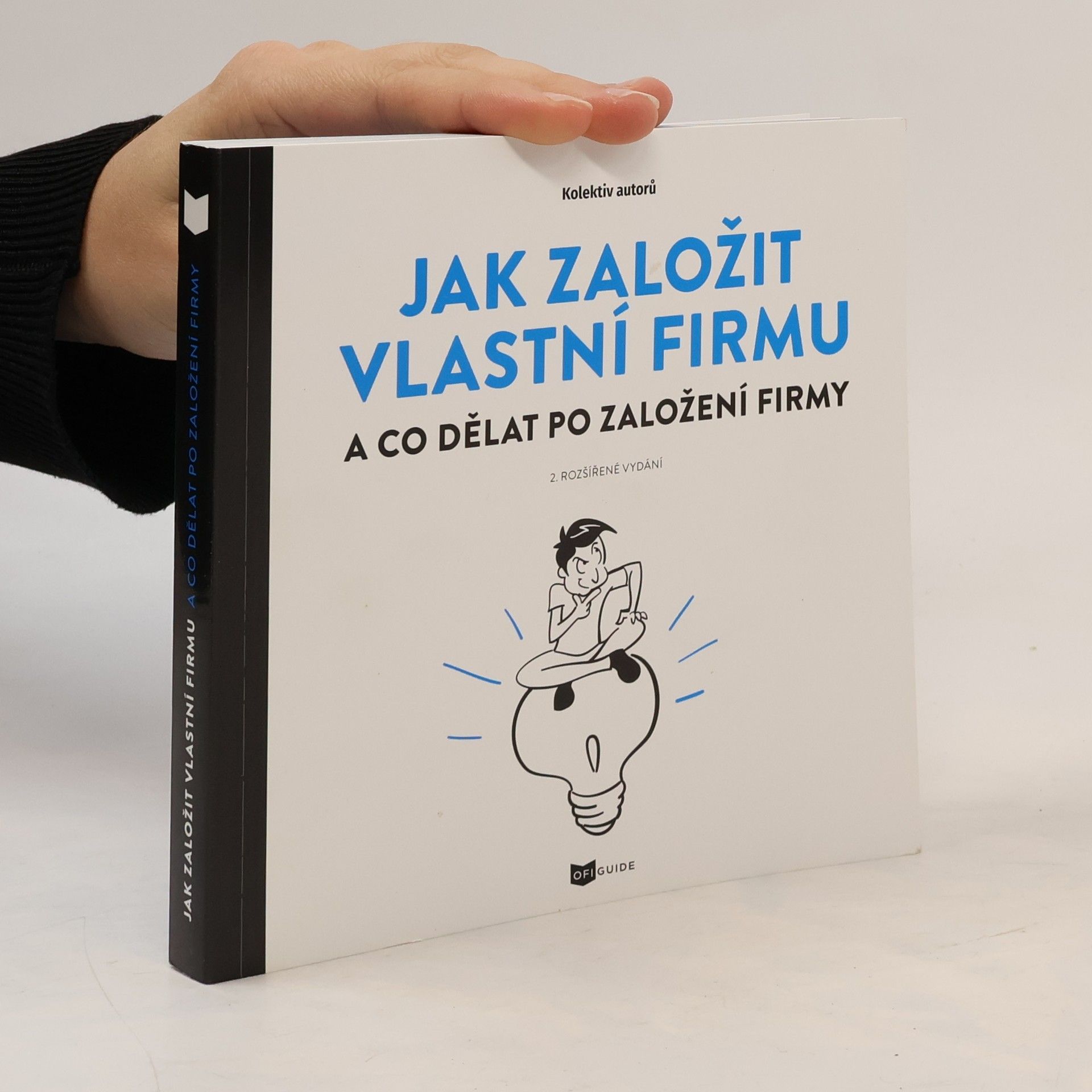 Collectif d'auteurs Jak založit vlastní firmu